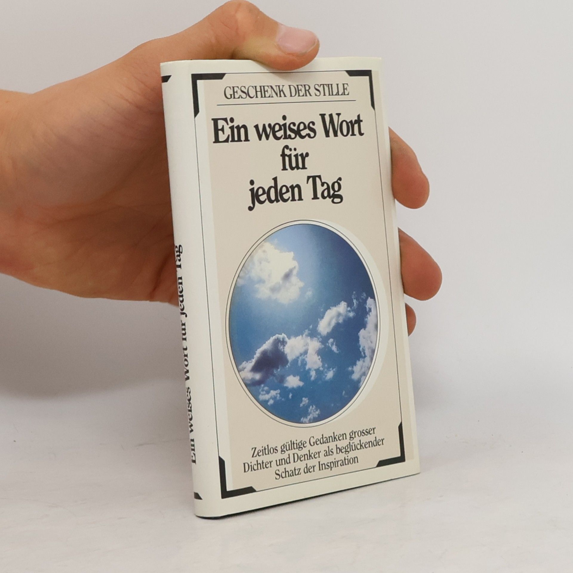 Autorenkollektiv Ein weises Wort für jeden Tag