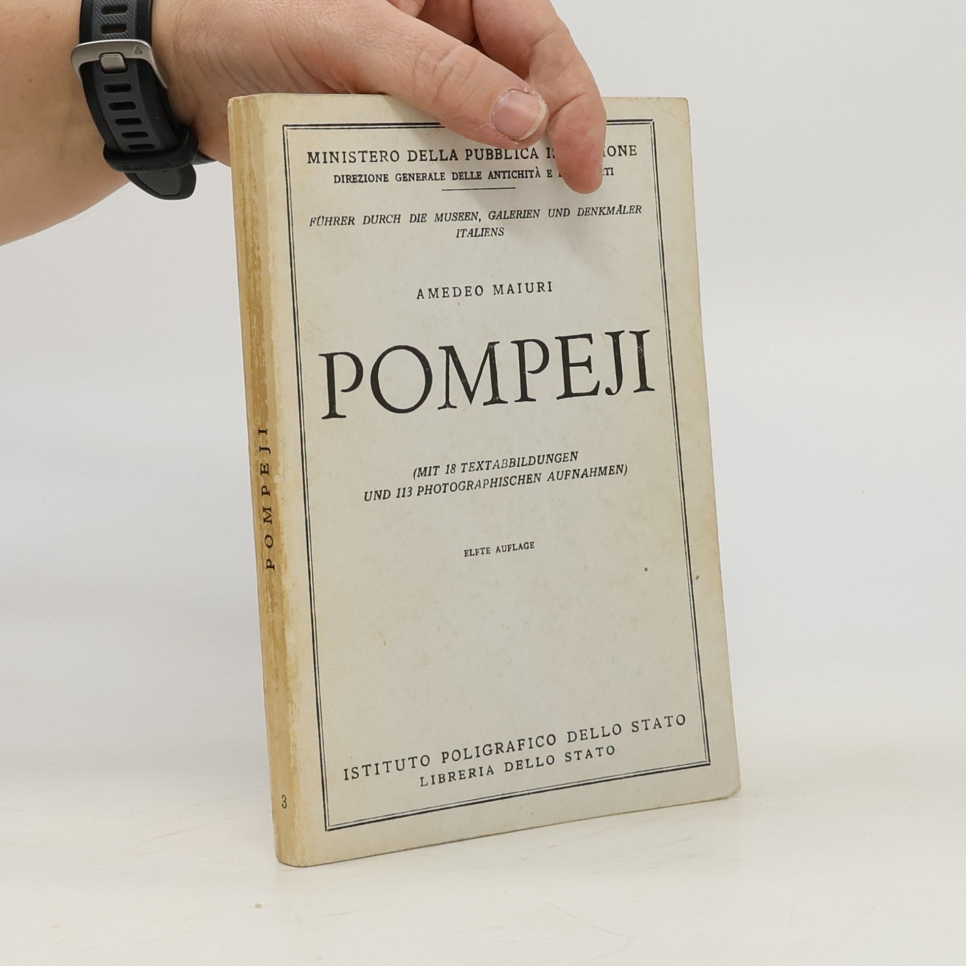 Amedeo Maiuri Pompeji