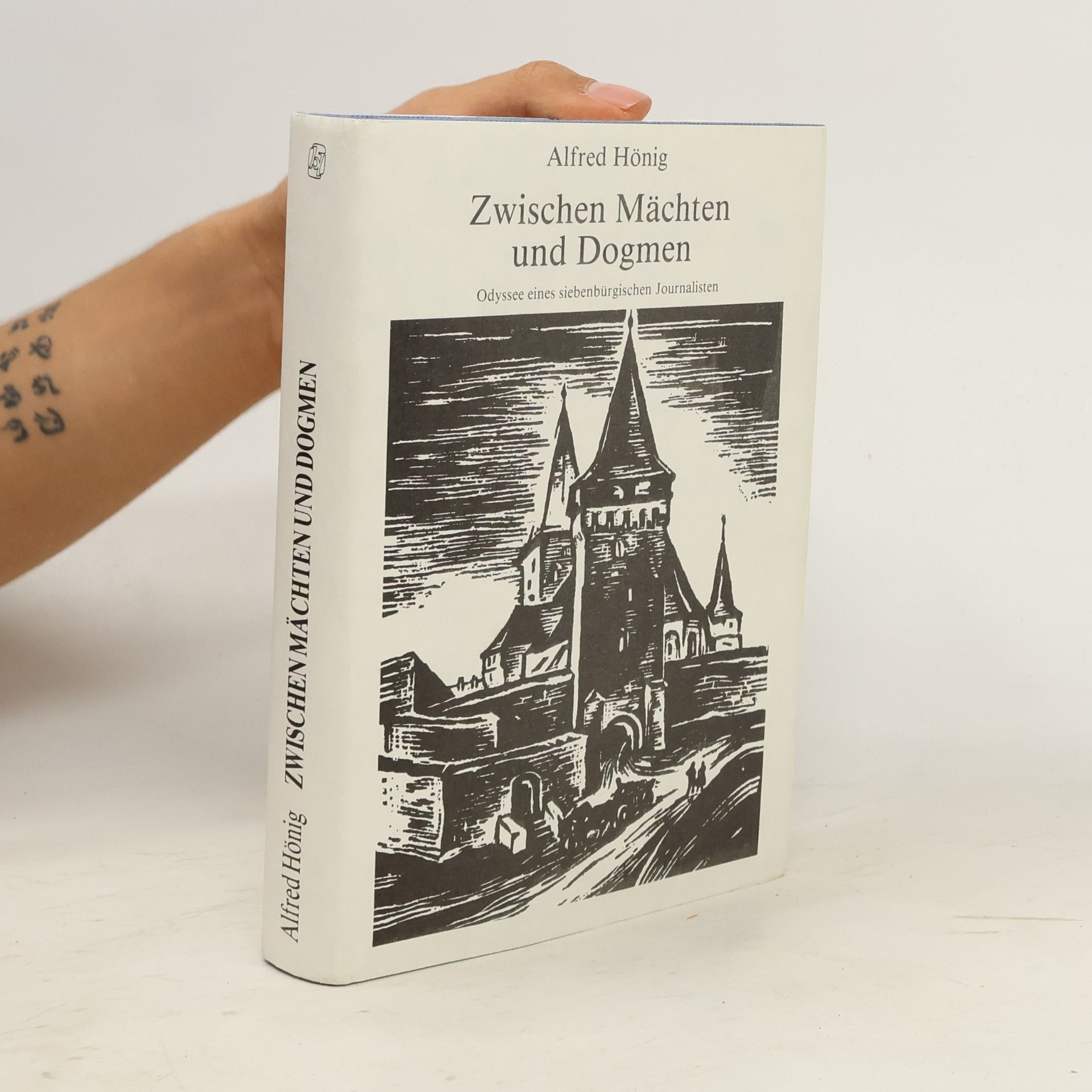 Alfred Hönig Zwischen Mächten und Dogmen