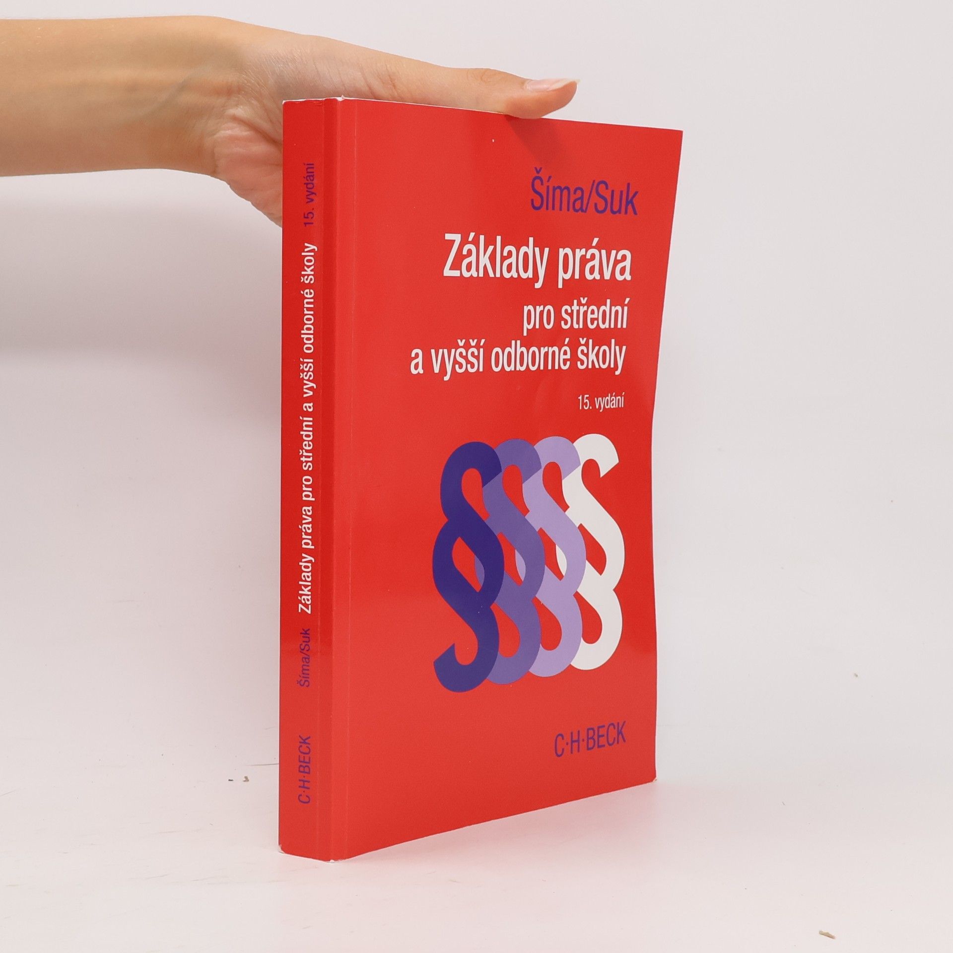 Alexander Šíma Základy práva pro střední a vyšší odborné školy