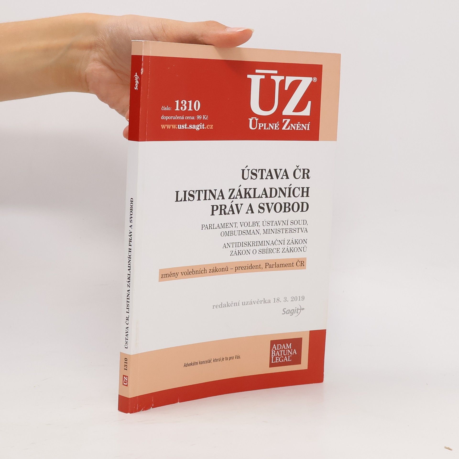 Autorenkollektiv Ústava ČR ; Listina základních práv a svobod