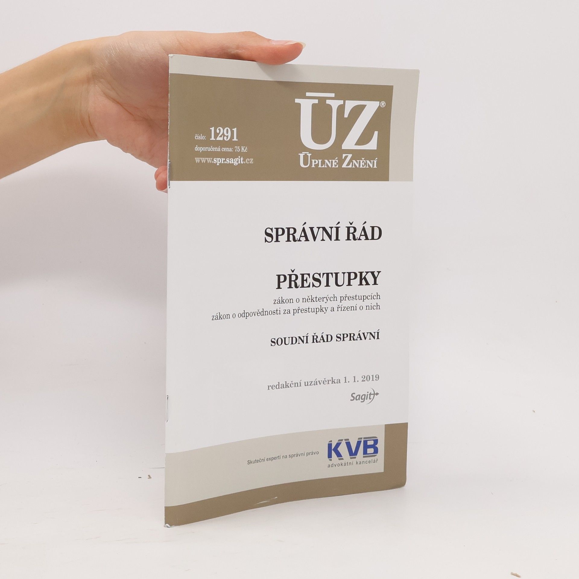 Collectif d'auteurs Správní řád ; Přestupky : zákon o některých přestupcích, zákon o odpovědnosti za přestupky a řízení o nich ; Soudní řád správní