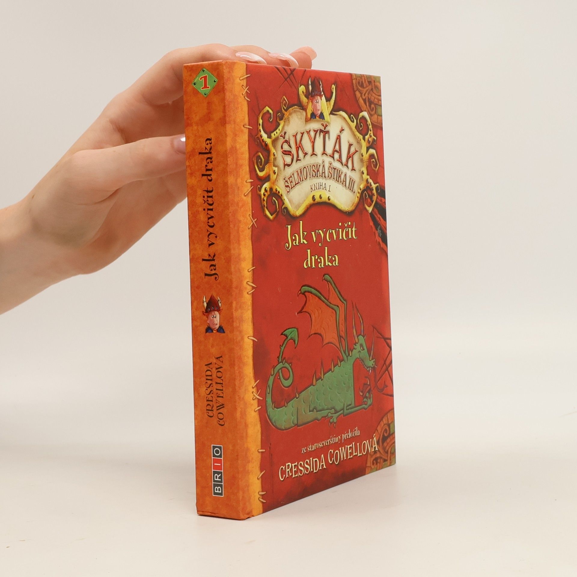 Cressida Cowell Jak vycvičit draka. Škyťák Šelmovská Štika 3