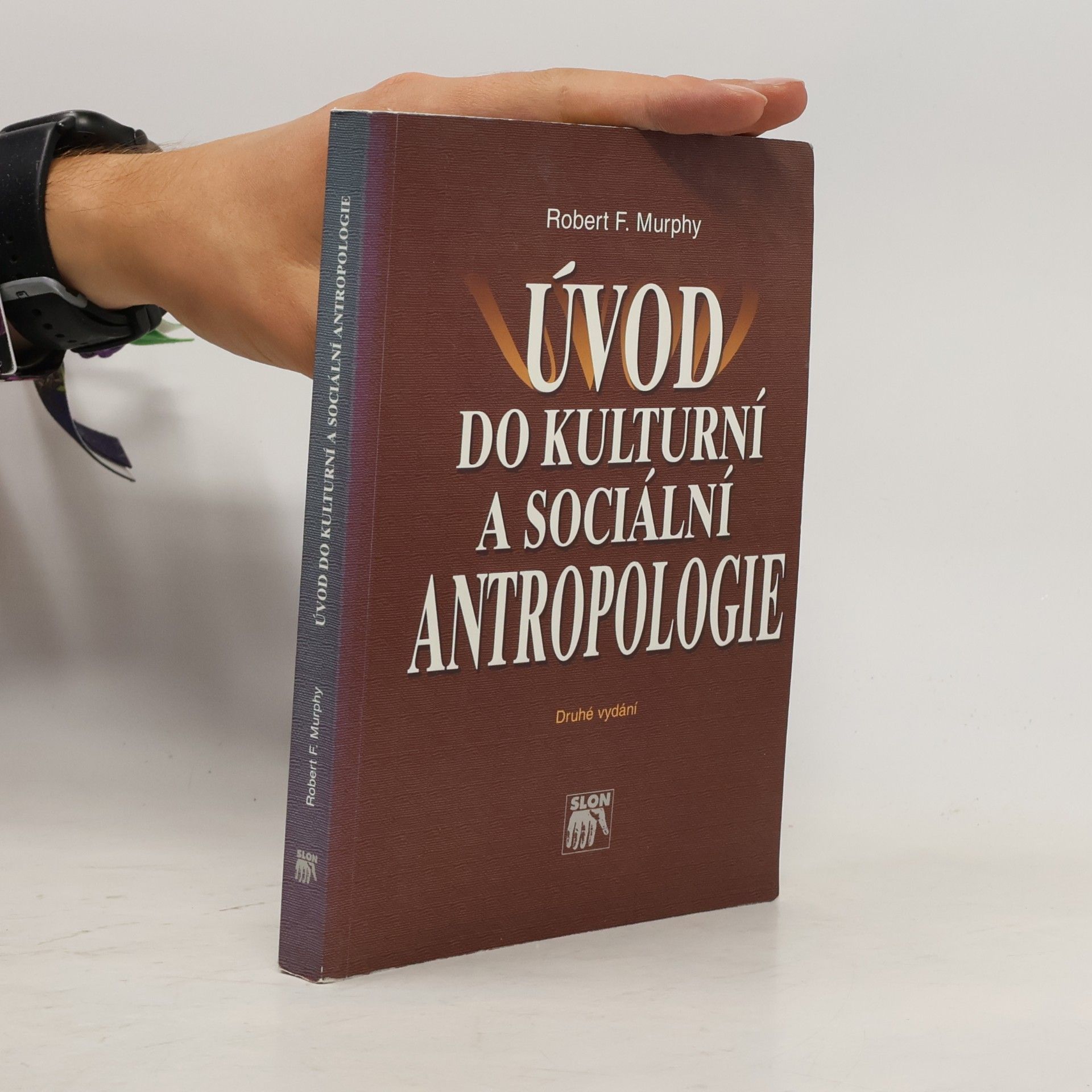 Robert F. Murphy Úvod do kulturní a sociální antropologie