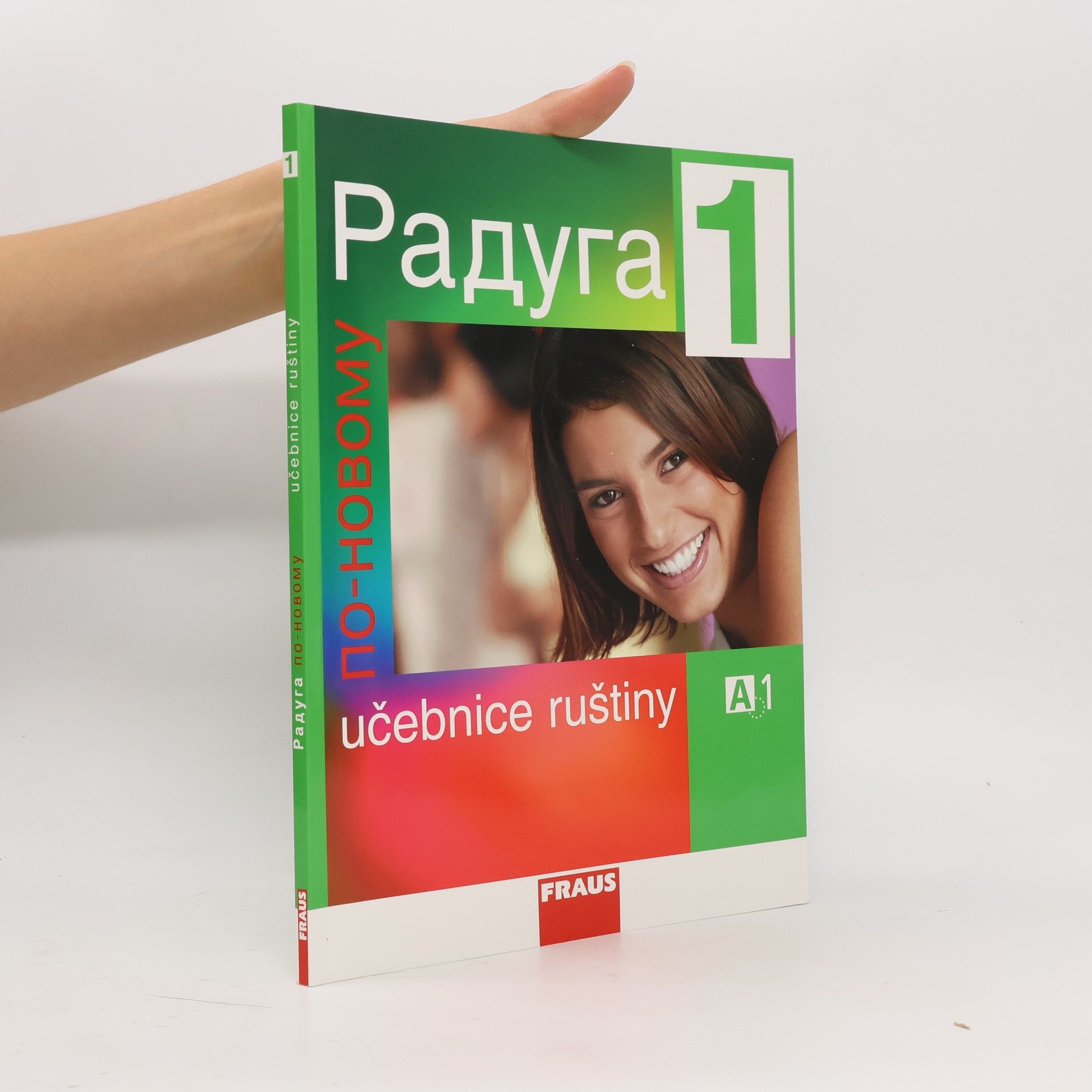 Радуга по-новому 1. Učebnice ruštiny A1