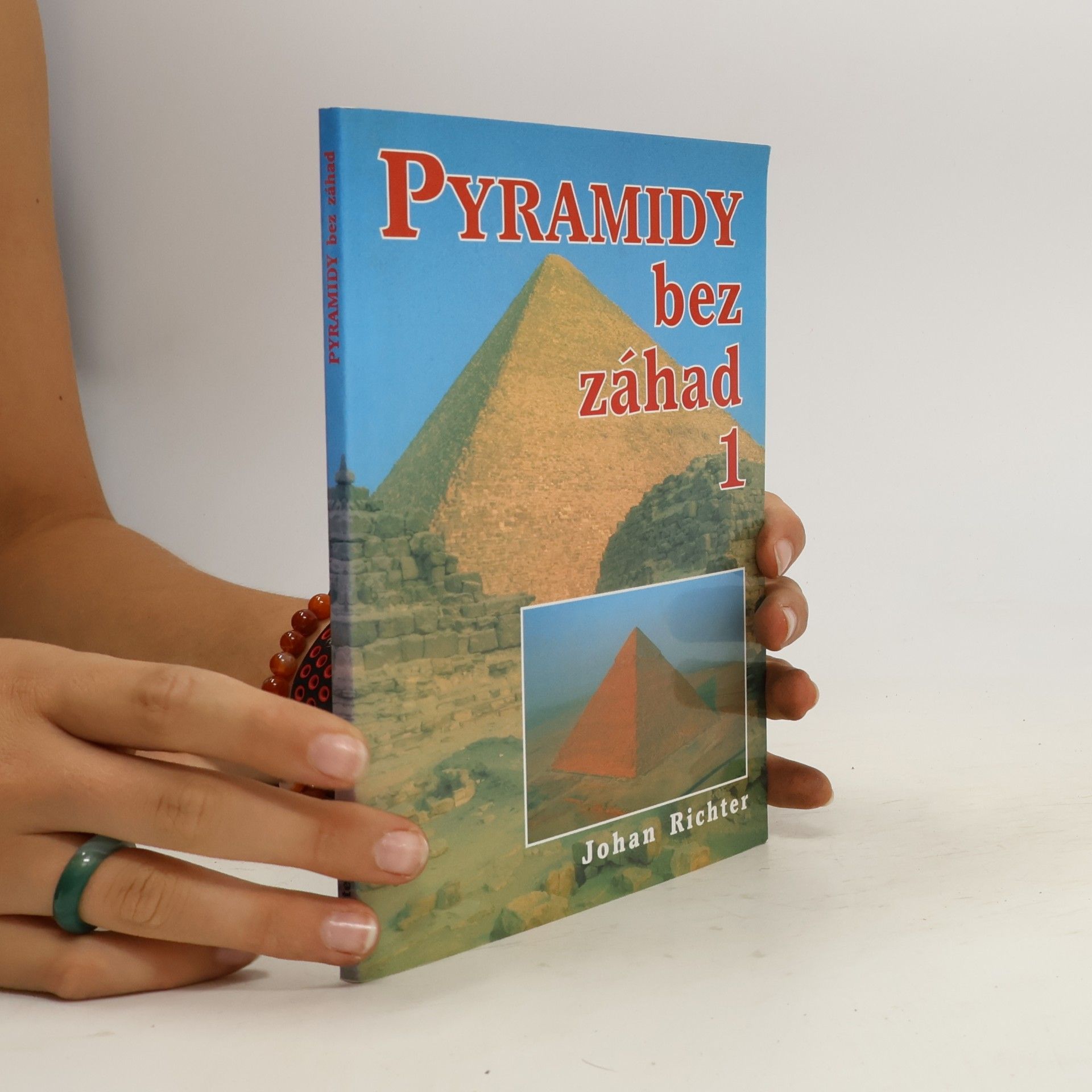 Johan Richter Pyramidy bez záhad