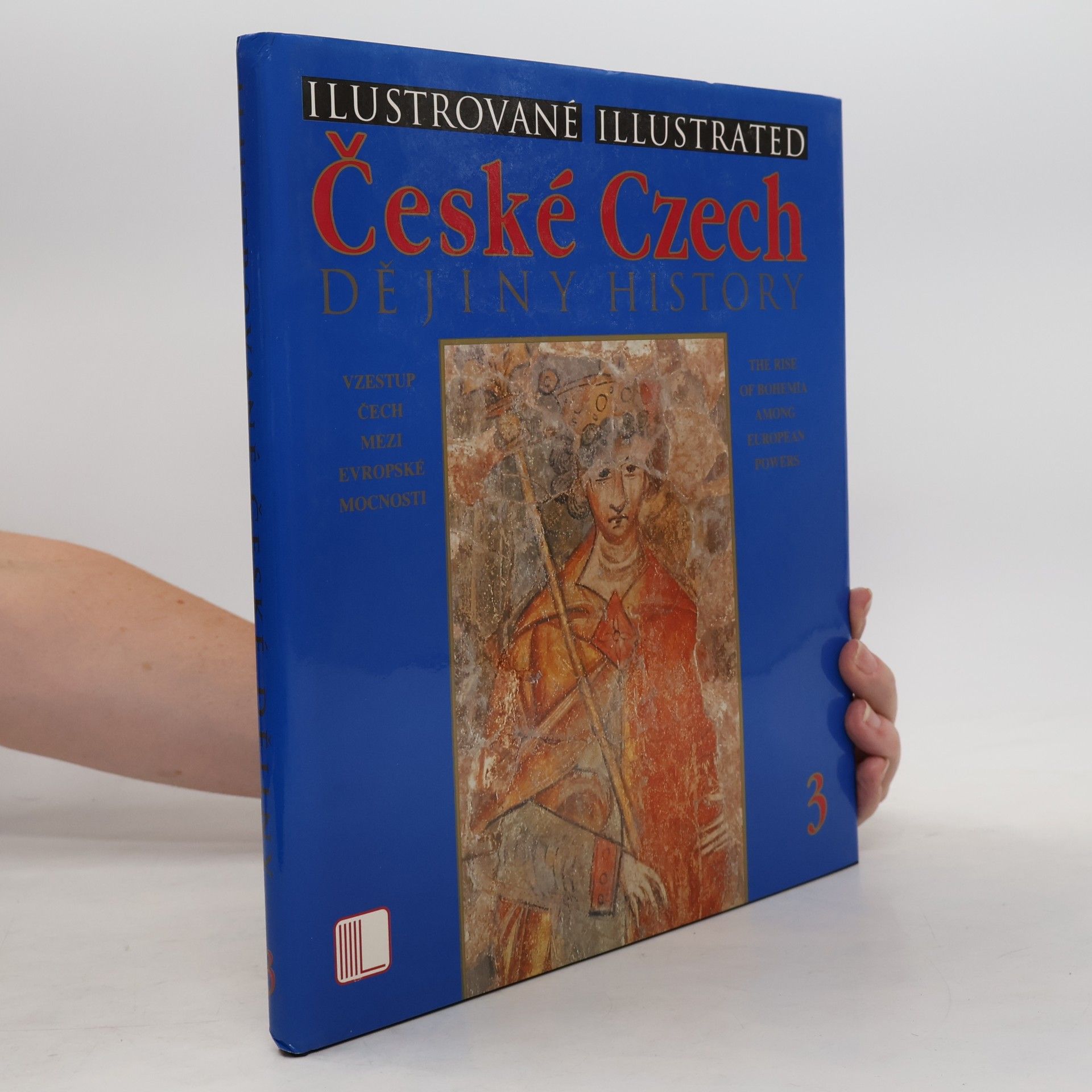Josef Žemlička Ilustrované české dějiny 3. Illustrated Czech History 3