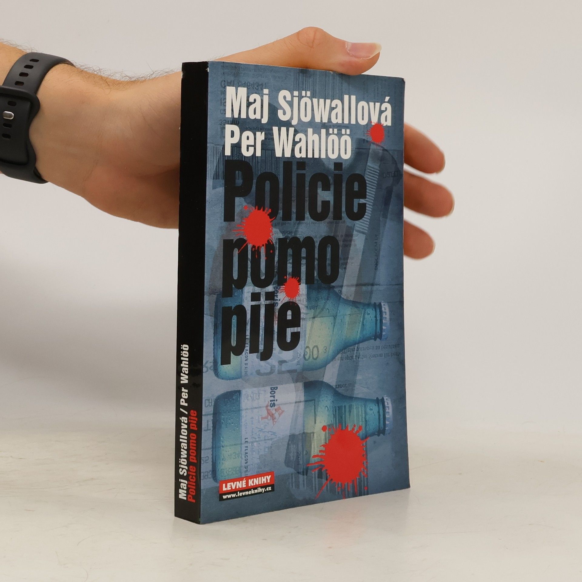 Maj Sjöwall Policie pomo pije