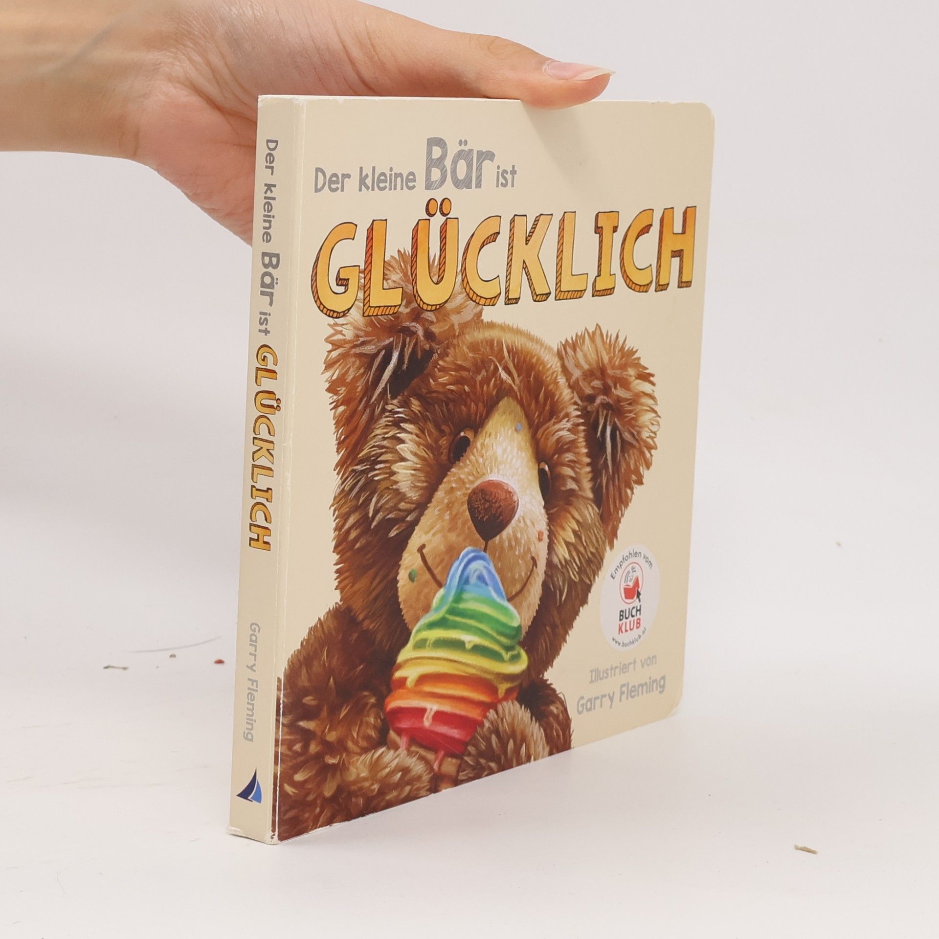 Autorenkollektiv Der kleine Bär ist Glücklich