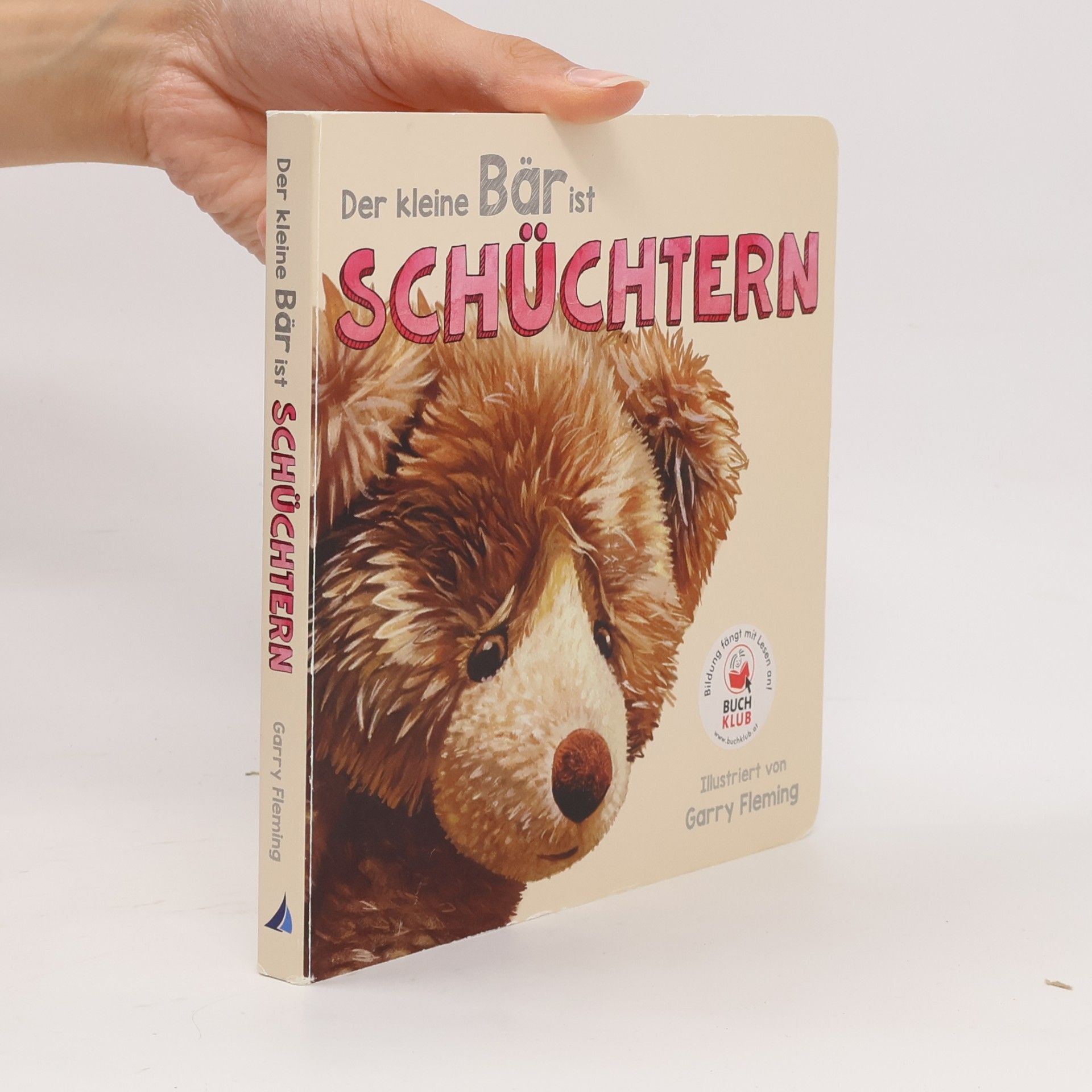 Garry Fleming Der kleine Bär ist schüchtern