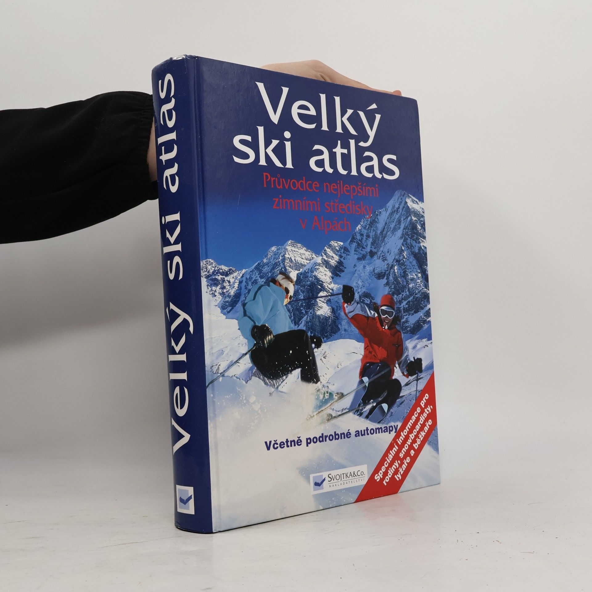 kolektiv Velký ski atlas. Průvodce nejlepšími zimními středisky v Alpách