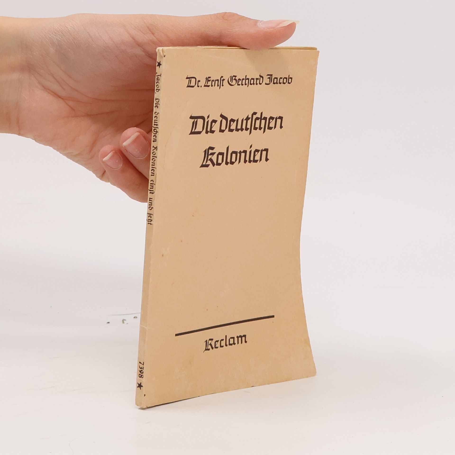 Ernst Berhard Jacob Die deutschen Kolonien