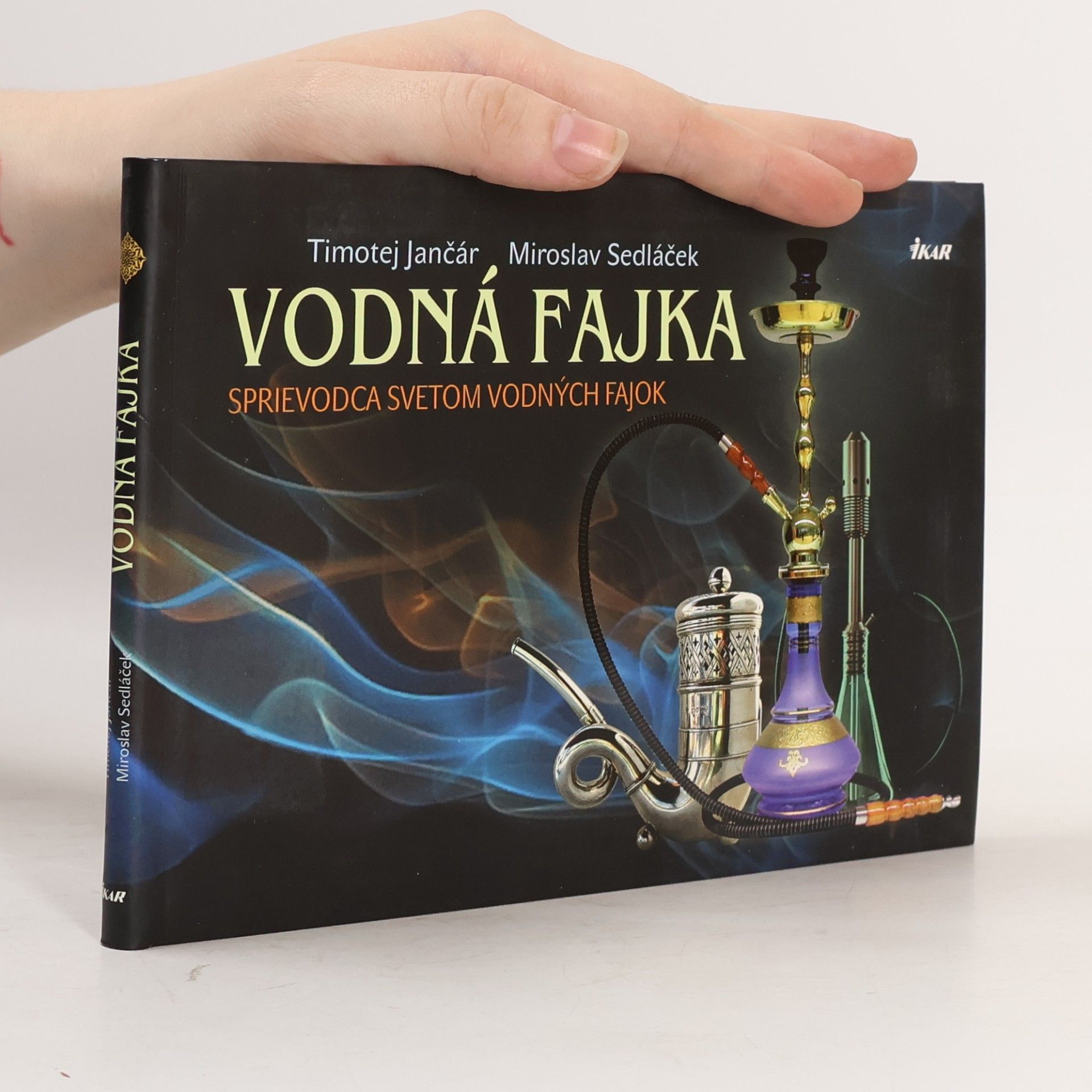 Miroslav Sedláček Vodná fajfka: Sprievodca svetom vodných fajok