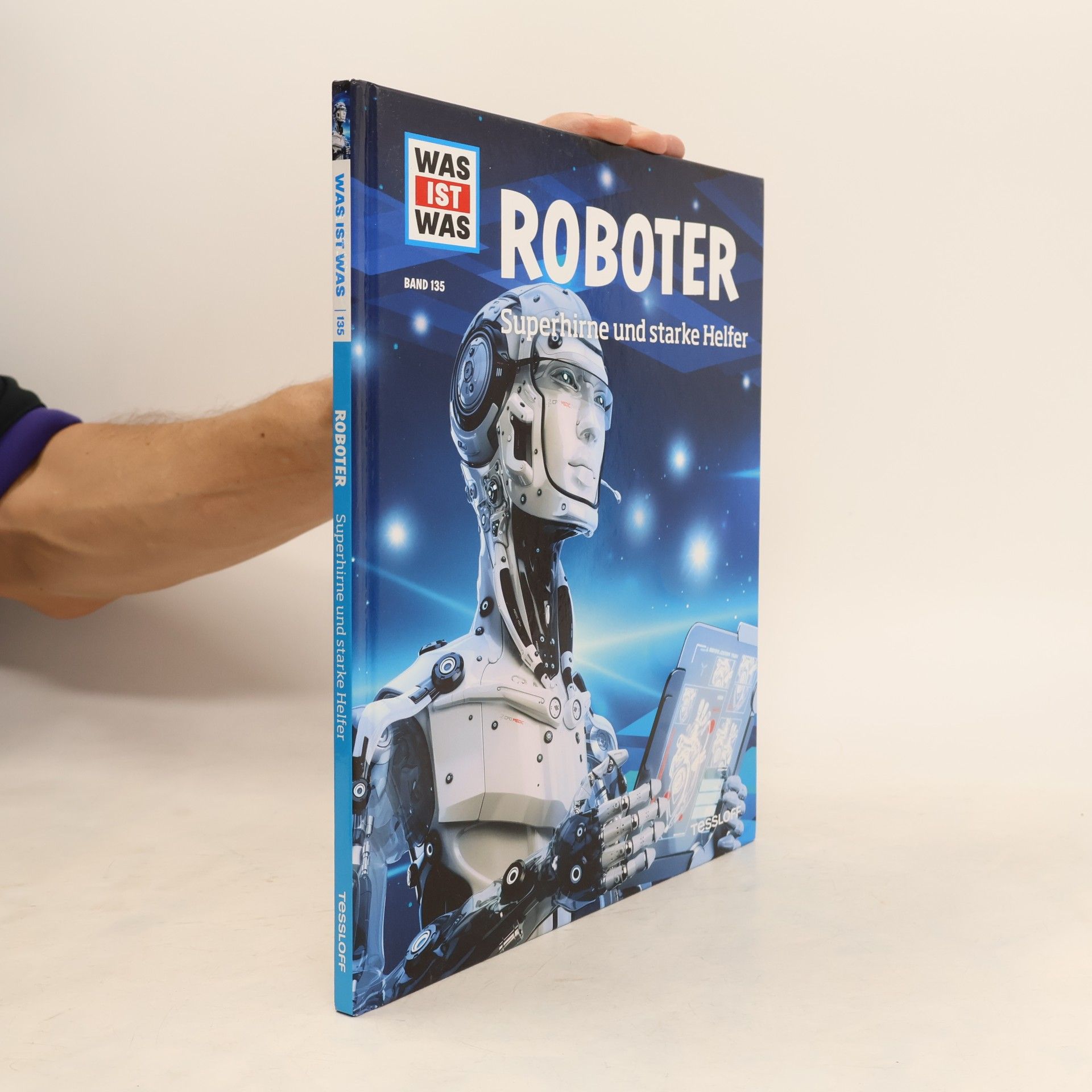 Autorenkollektiv Roboter. Superhirne und starke Helfer