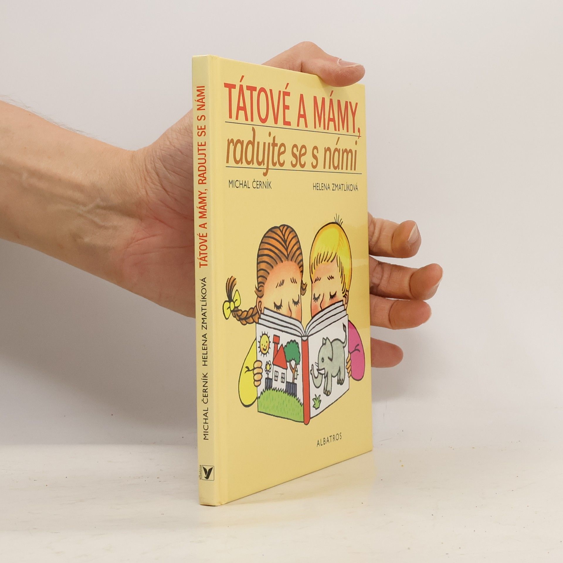 Michal Černík Tátové a mámy, radujte se s námi