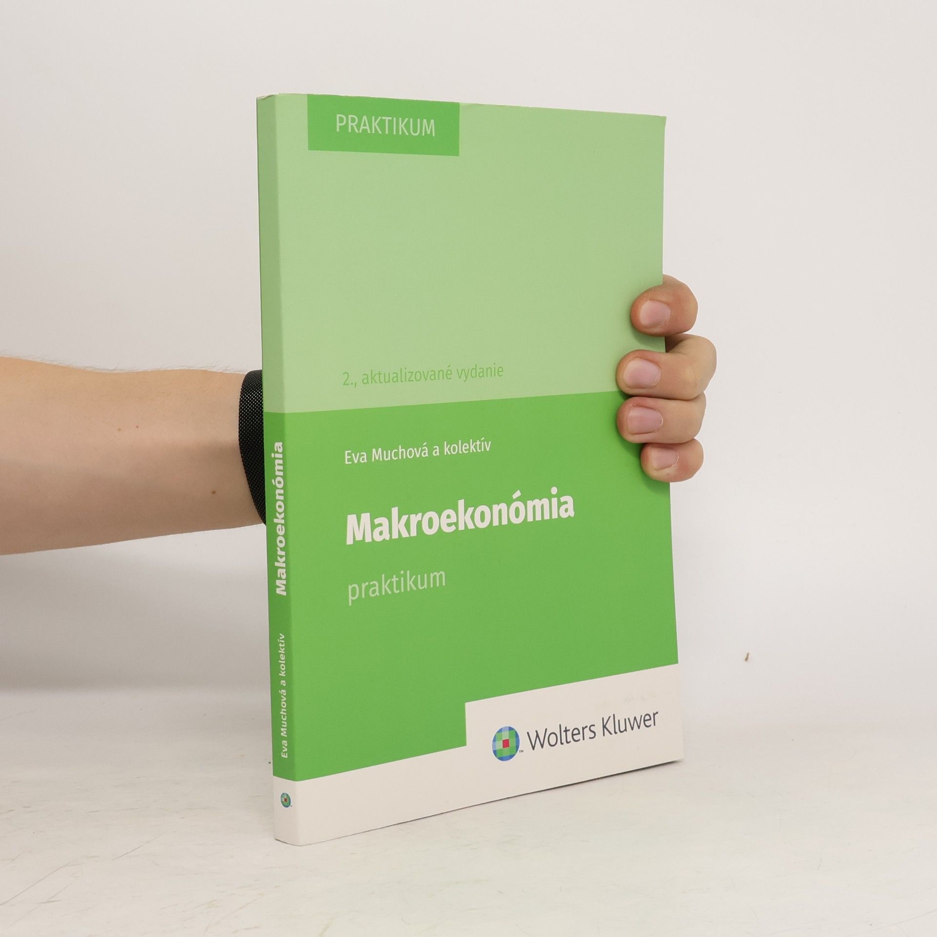 Makroekonómia: Praktikum - 2., aktualizované vydanie