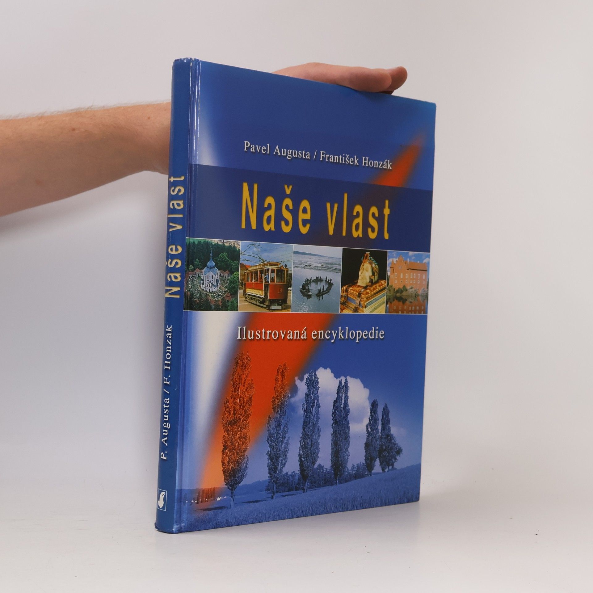 Pavel Augusta Naše vlast