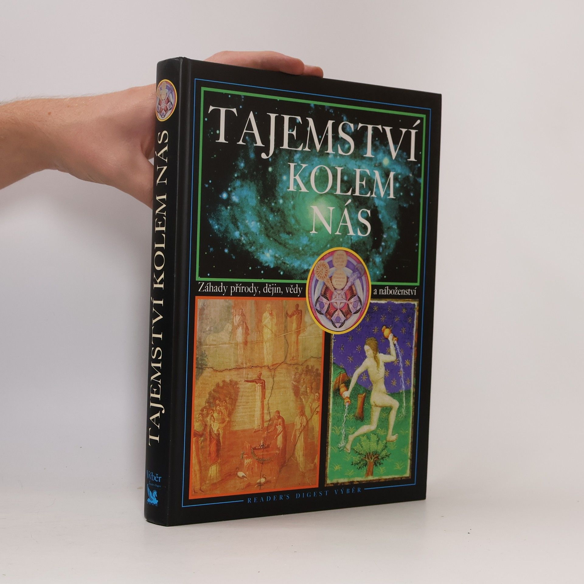 Jean Balthazar Tajemství kolem nás : záhady přírody, dějin, vědy a náboženství