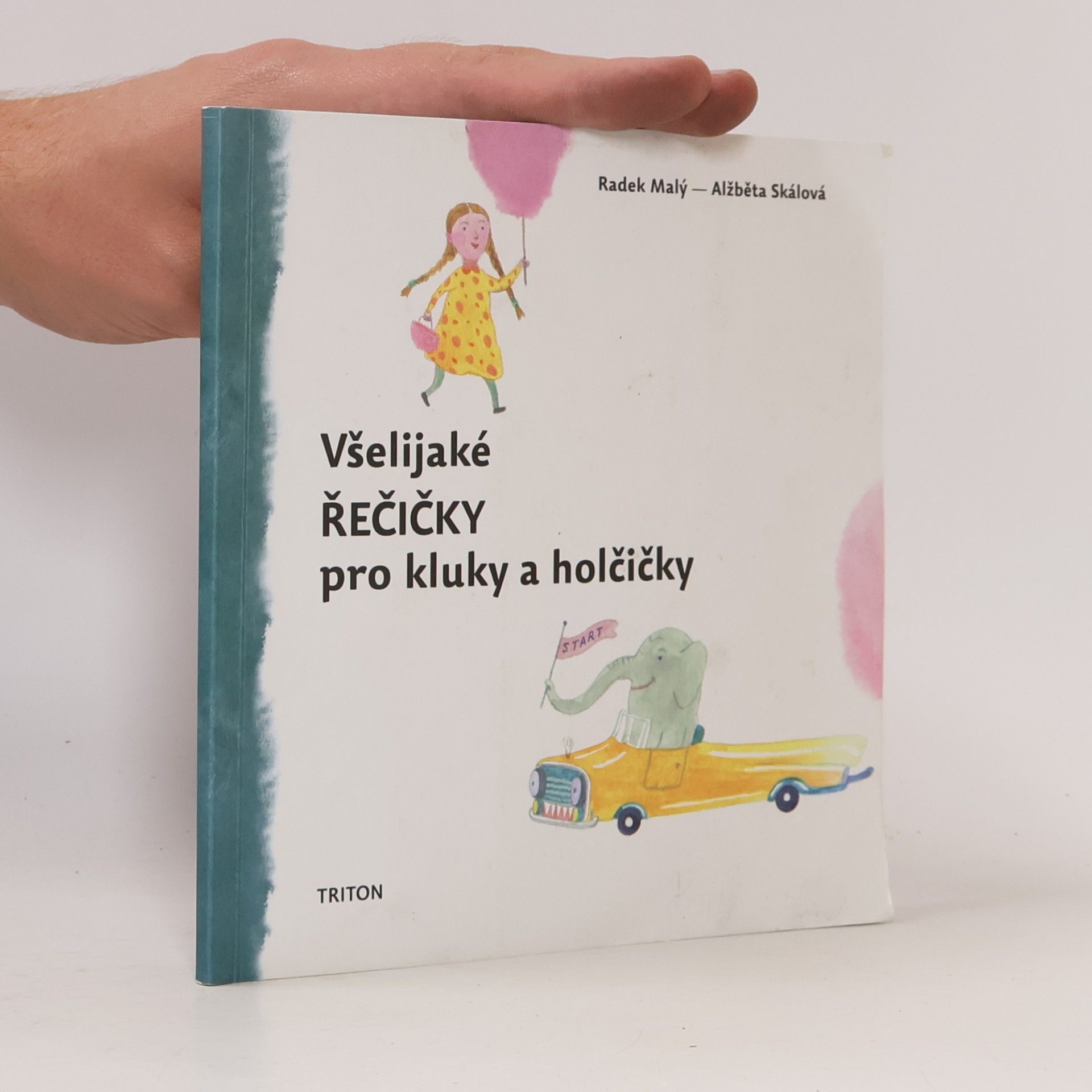 Radek Malý Všelijaké řečičky pro kluky a holčičky