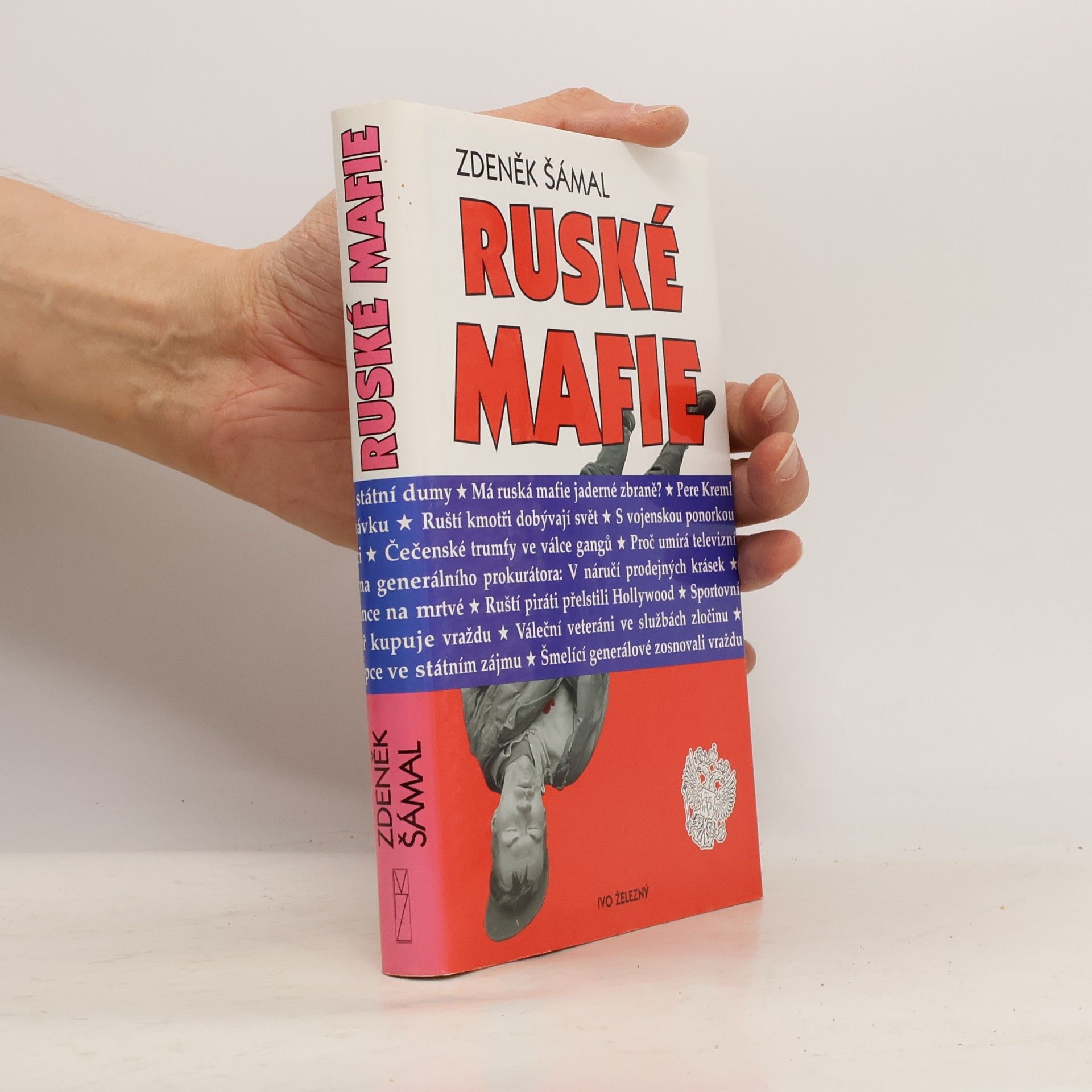 Zdeněk Šámal Ruské mafie