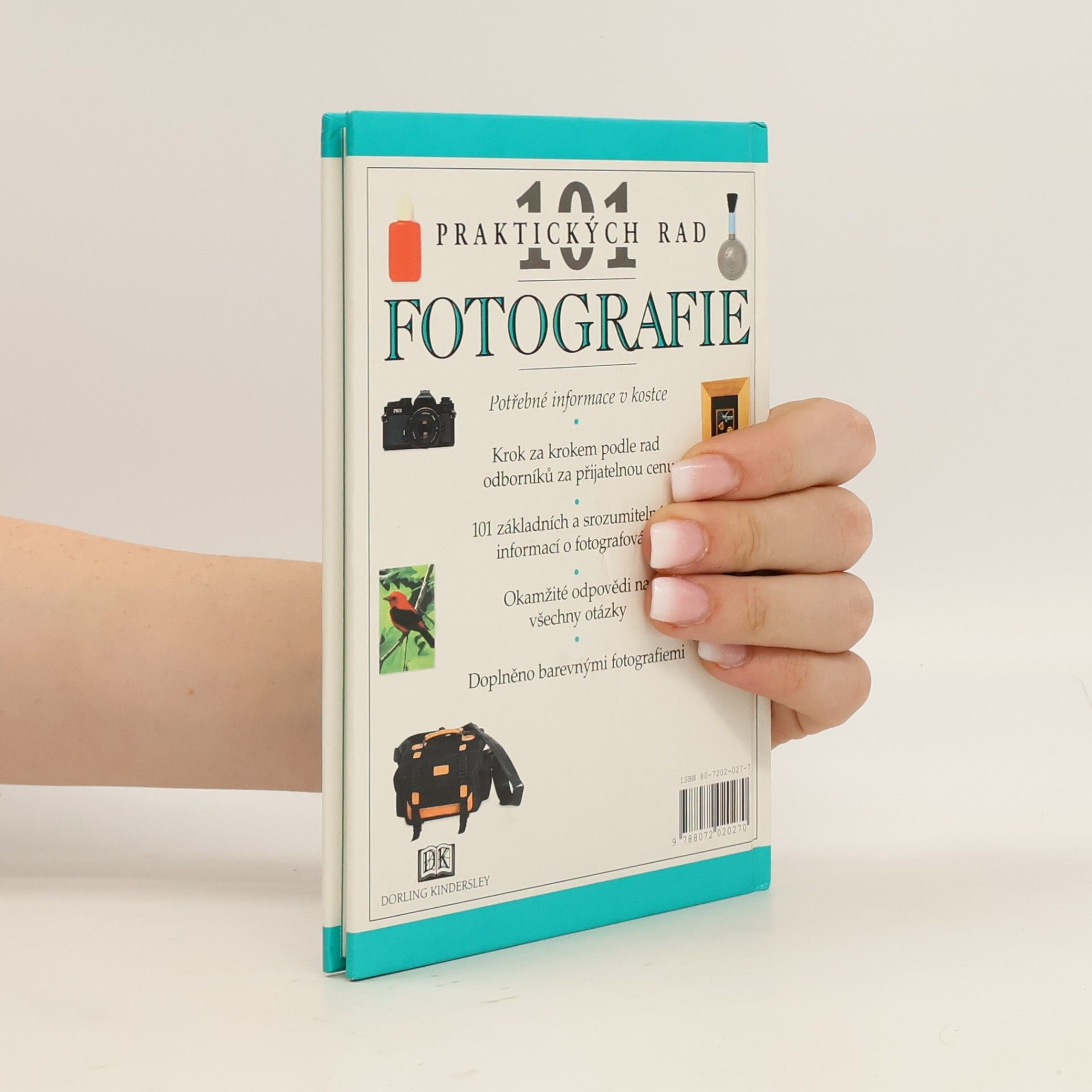 Lenka Svobodová 101 praktických rad. Fotografie