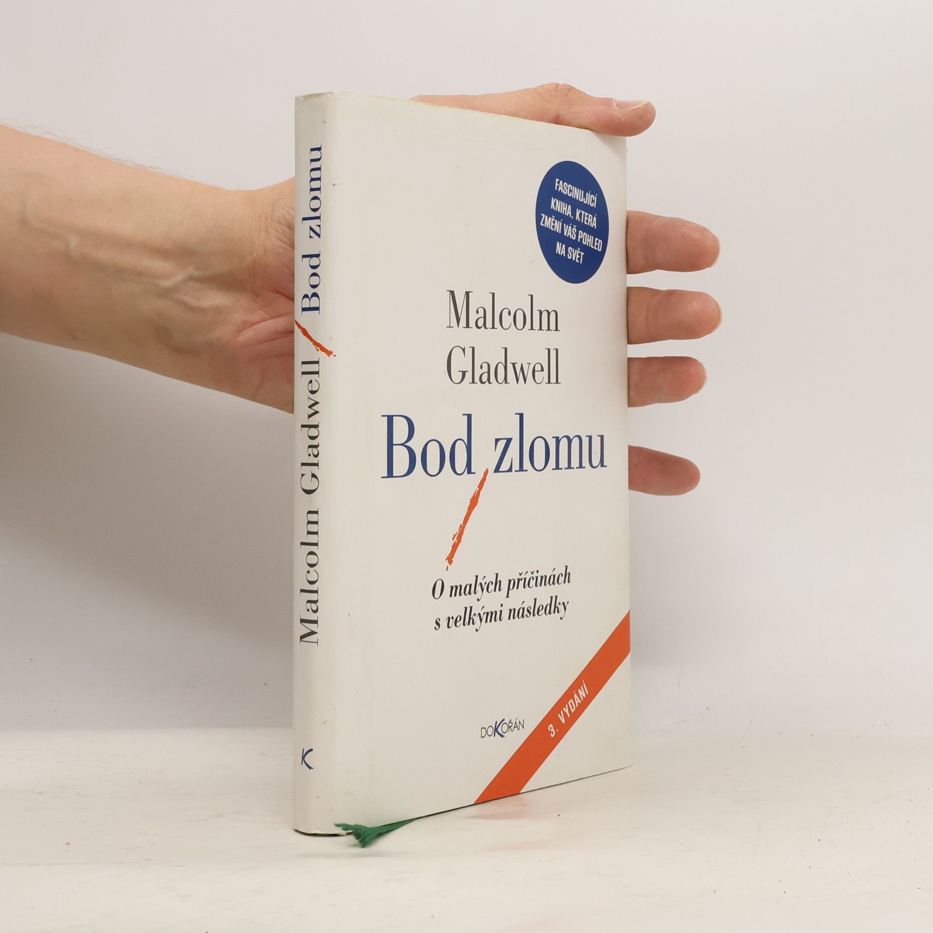 Bod zlomu: O malých příčinách s velkými následky