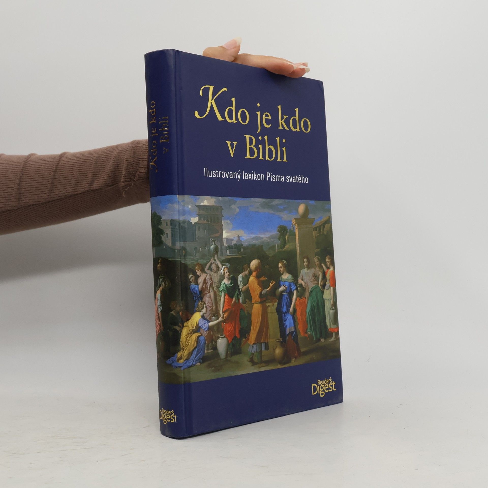 Norbert Buske Kdo je kdo v Bibli - Ilustrovaný lexikon Písma svatého