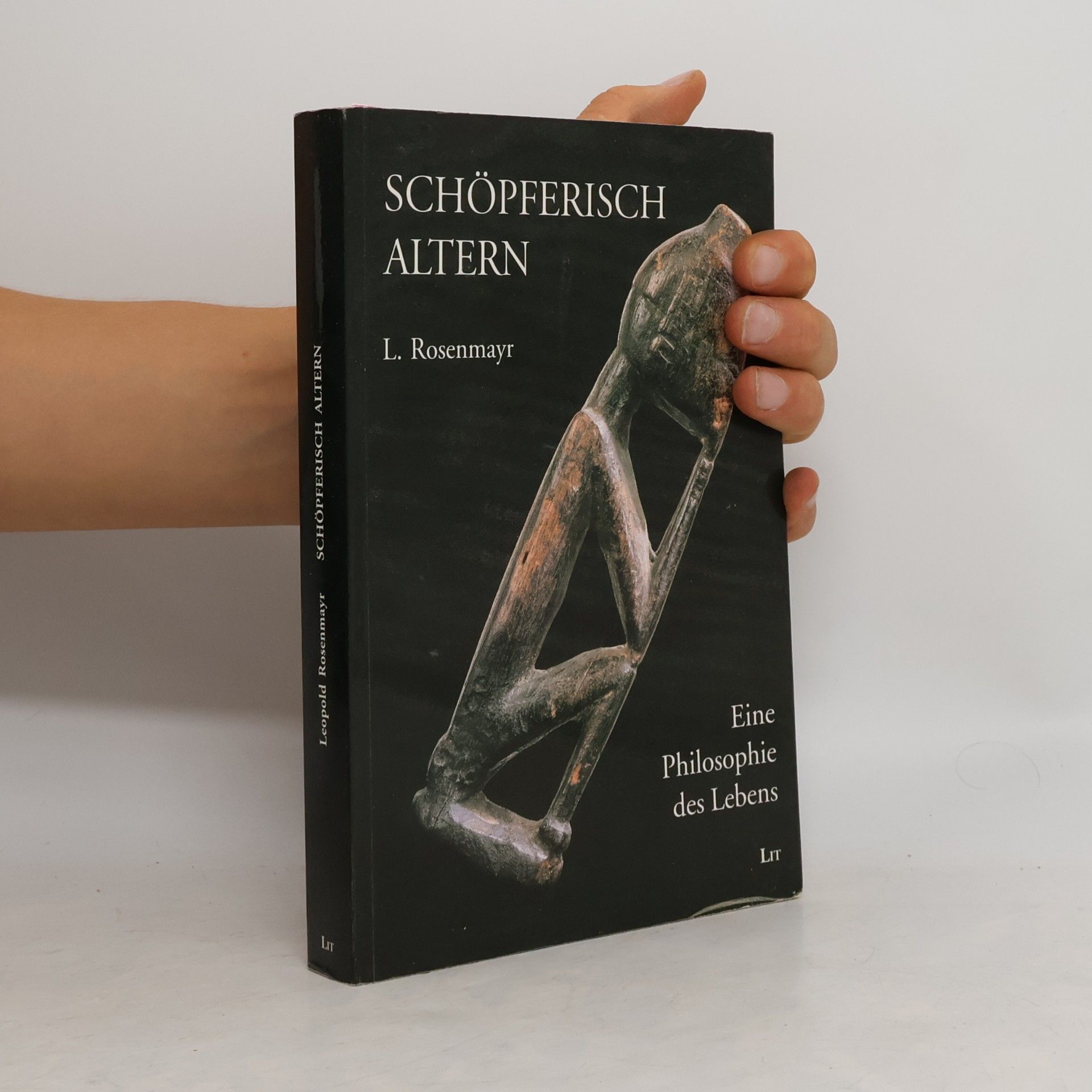 Leopold Rosenmayr Schöpferisch altern