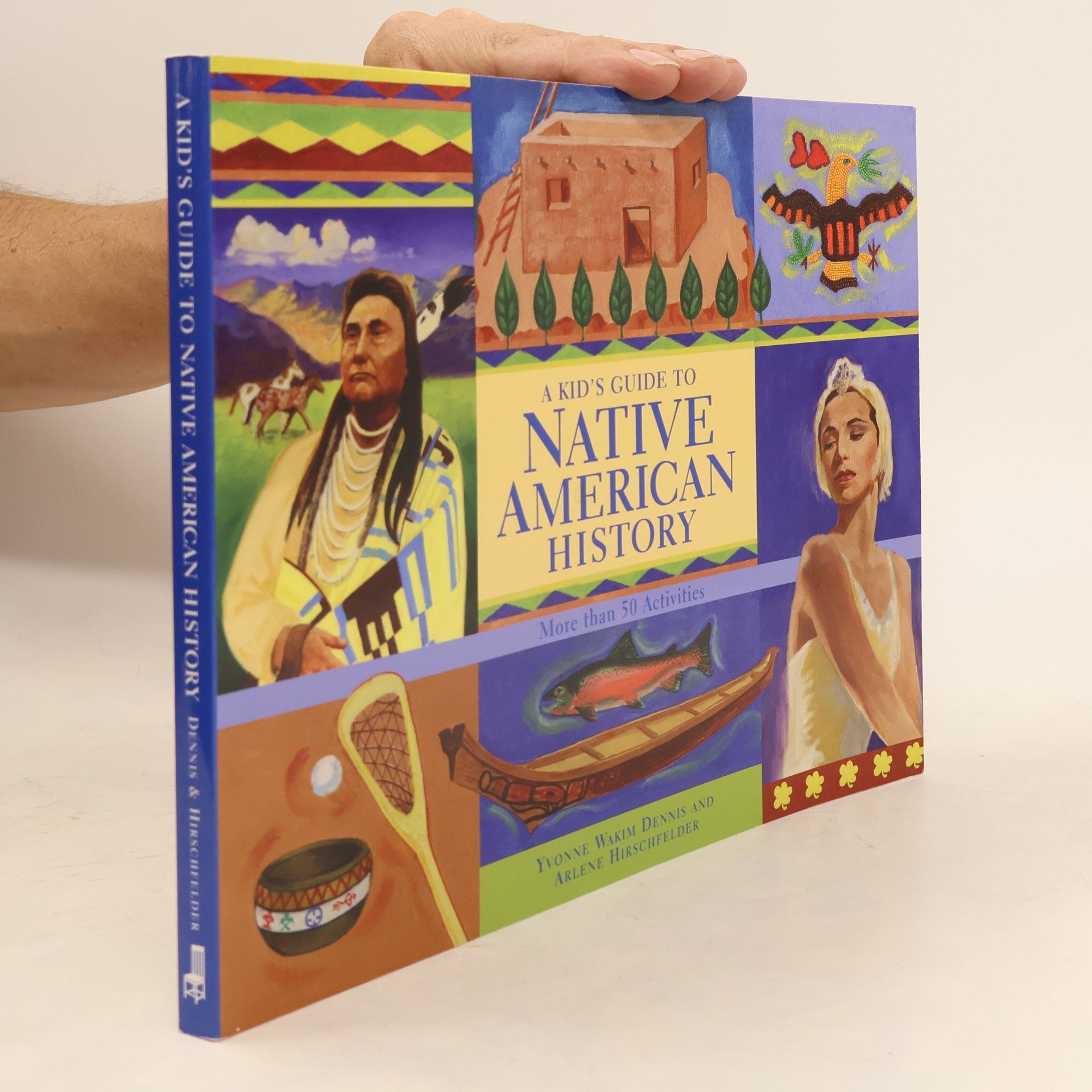 Yvonne Wakim Dennis A Kid's Guide to Native American History