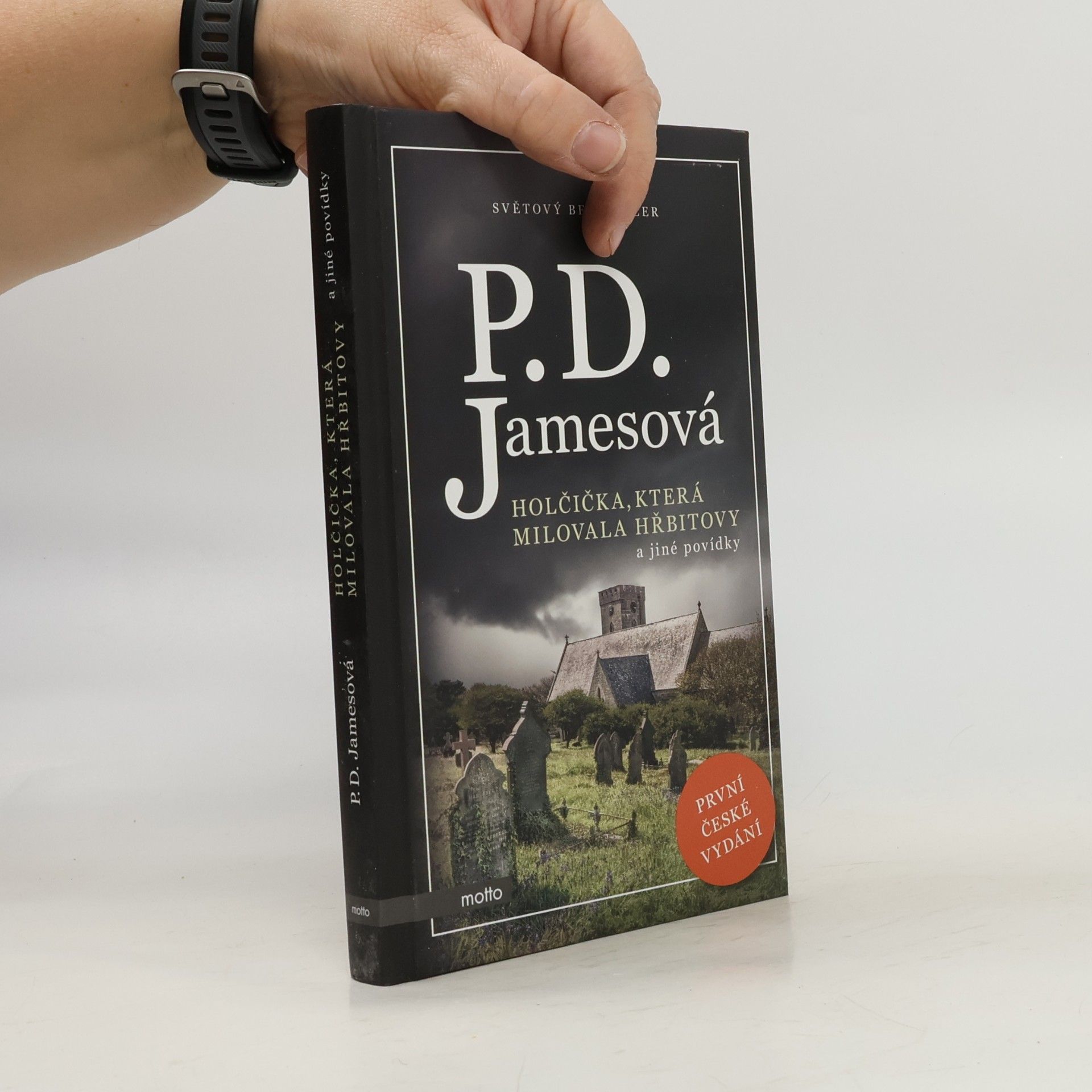 Phyllis Dorothy James Holčička, která milovala hřbitovy a jiné povídky