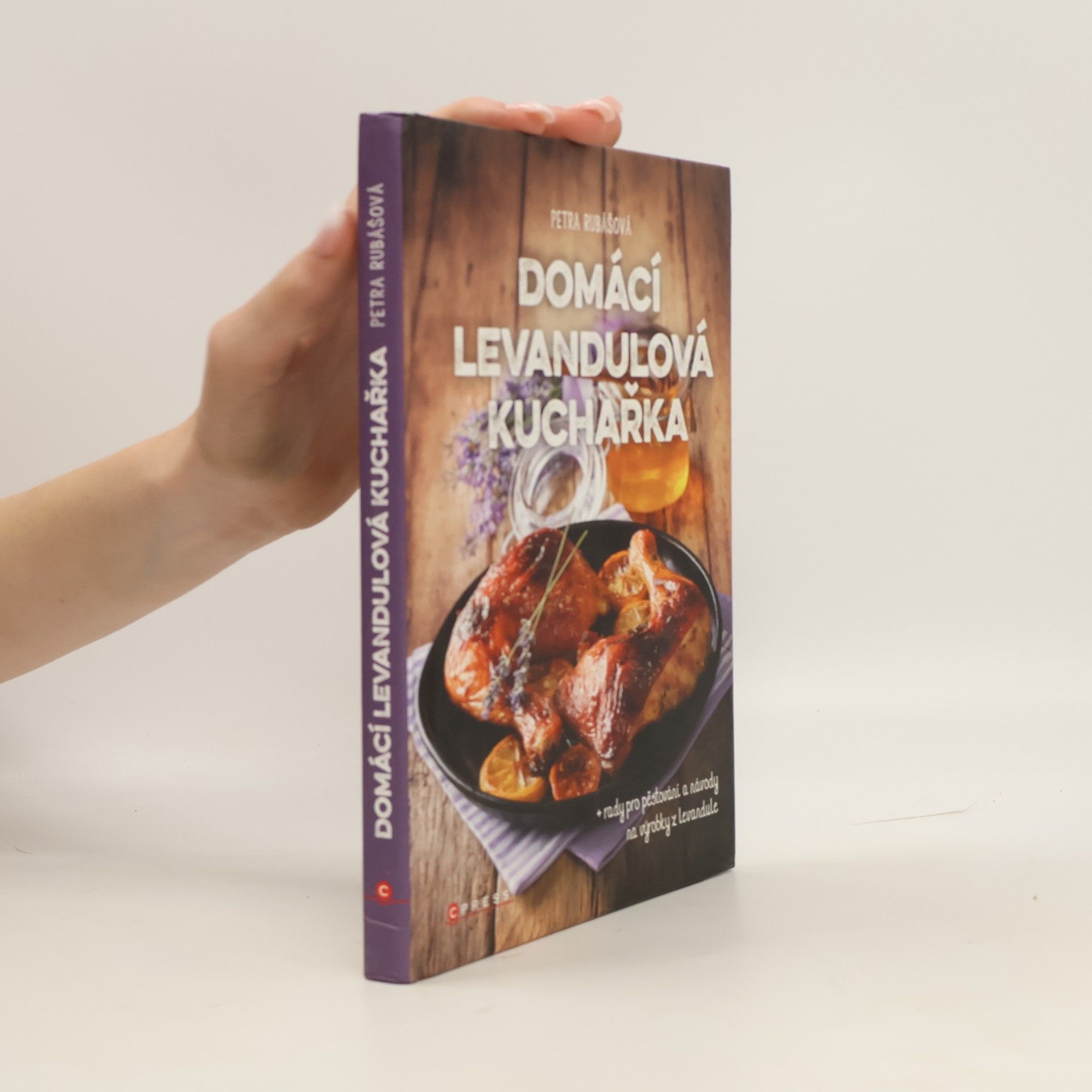 Petra Rubášová Domácí levandulová kuchařka