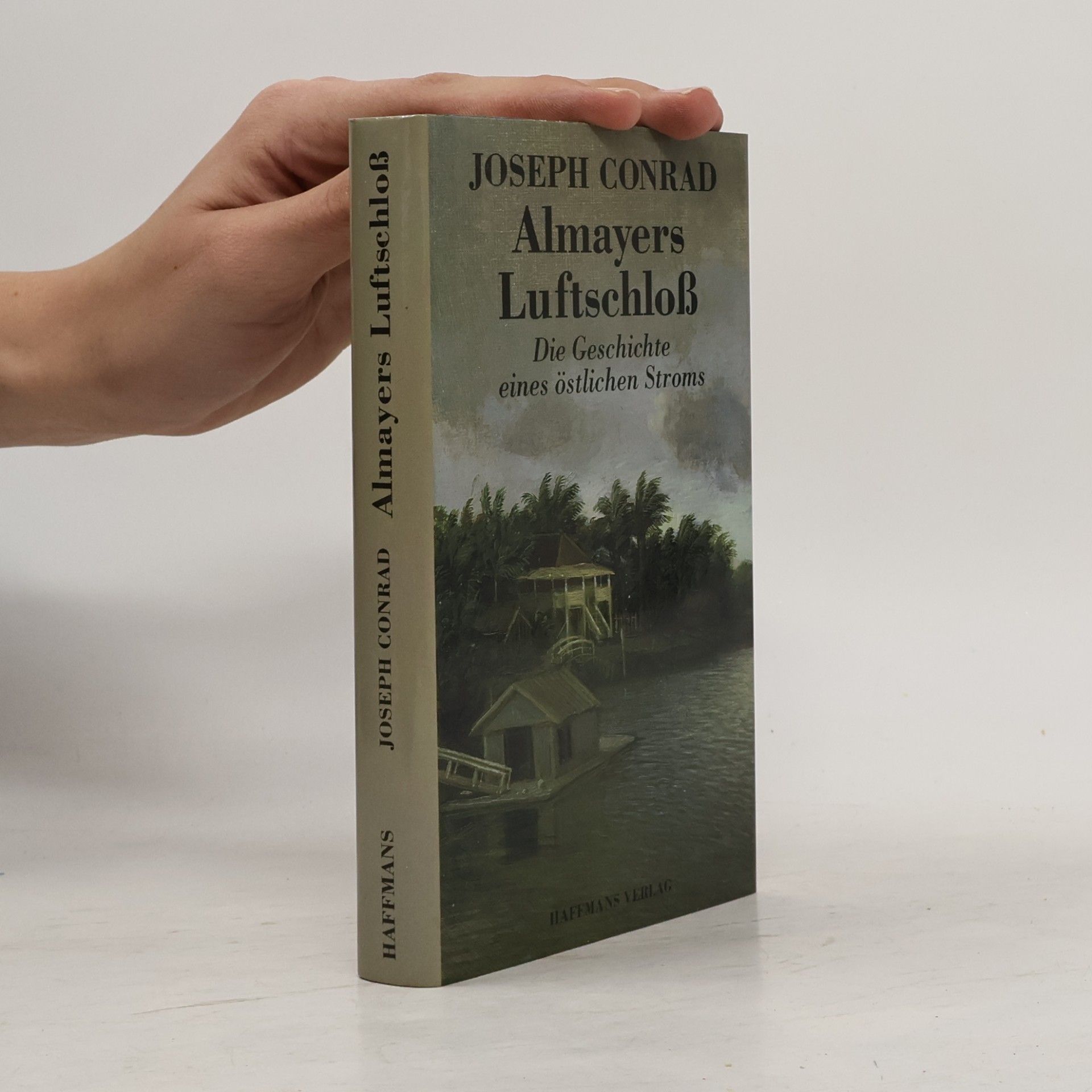 Joseph Conrad Almayers Luftschloss