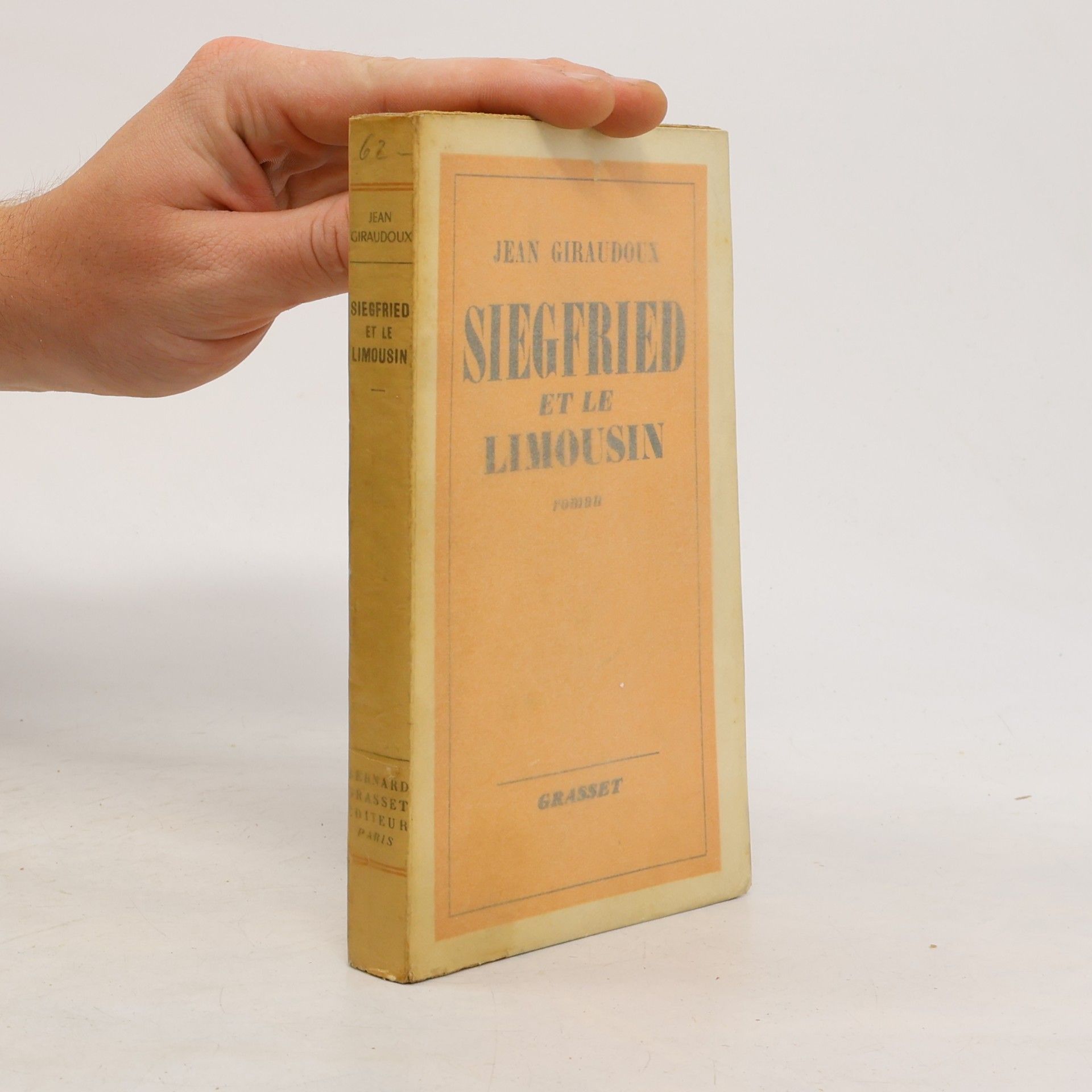 Jean Giraudoux Siegfried et le Limousin
