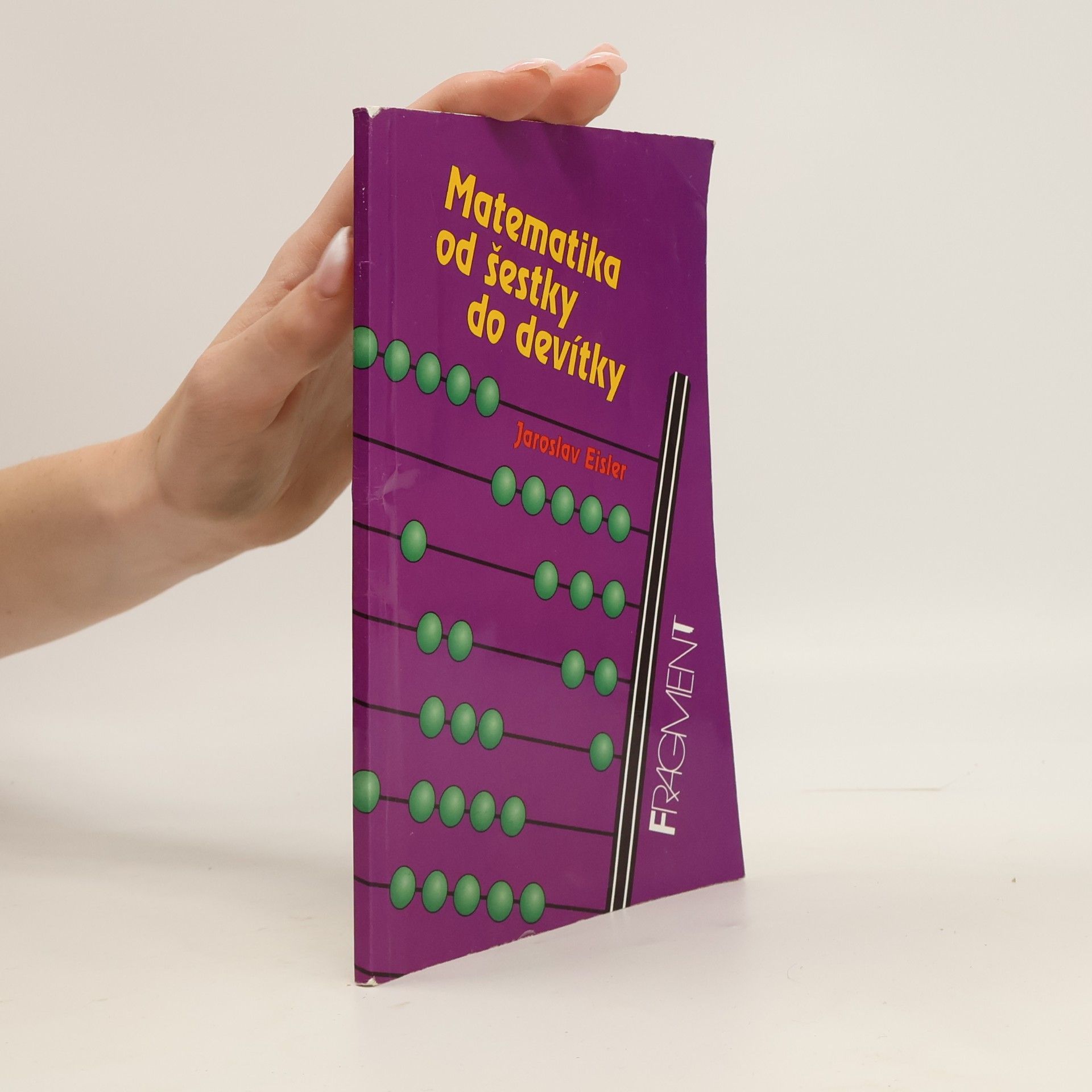 Jaroslav Eisler Matematika od pětky do osmičky
