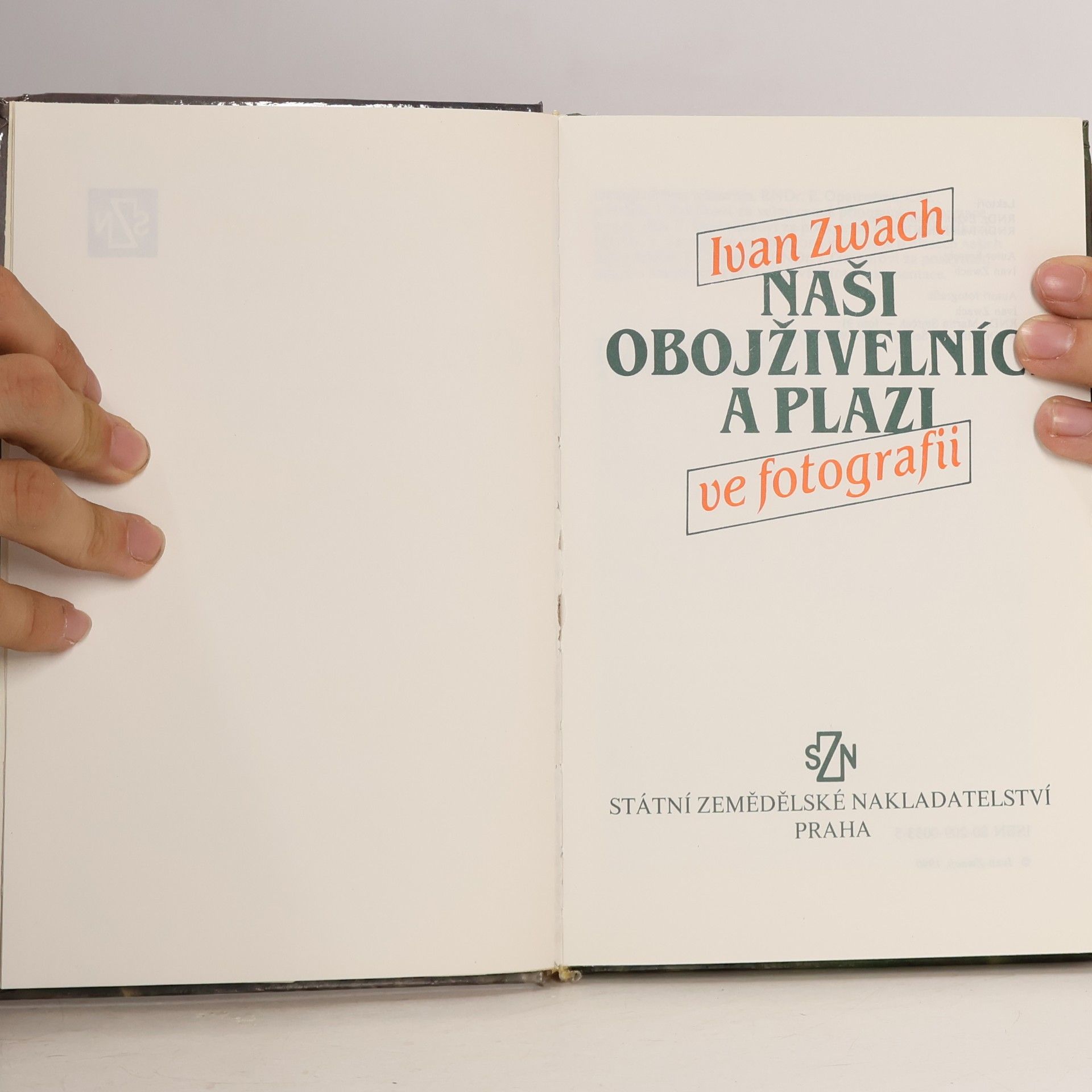 Ivan Zwach Naši obojživelníci a plazi ve fotografii