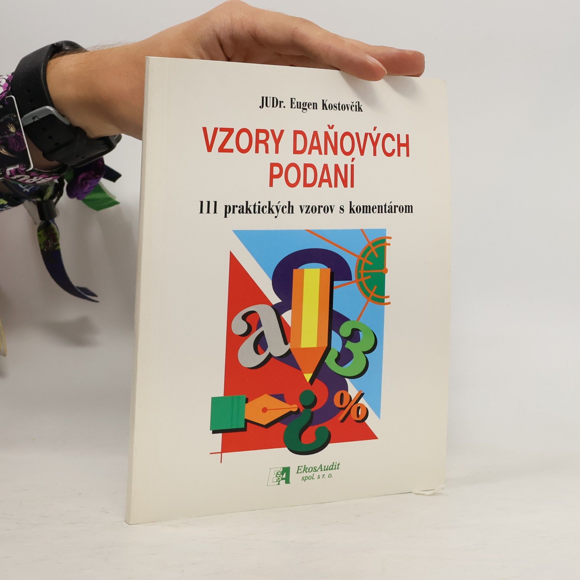 Eugen Kostovčík Vzory daňových podání