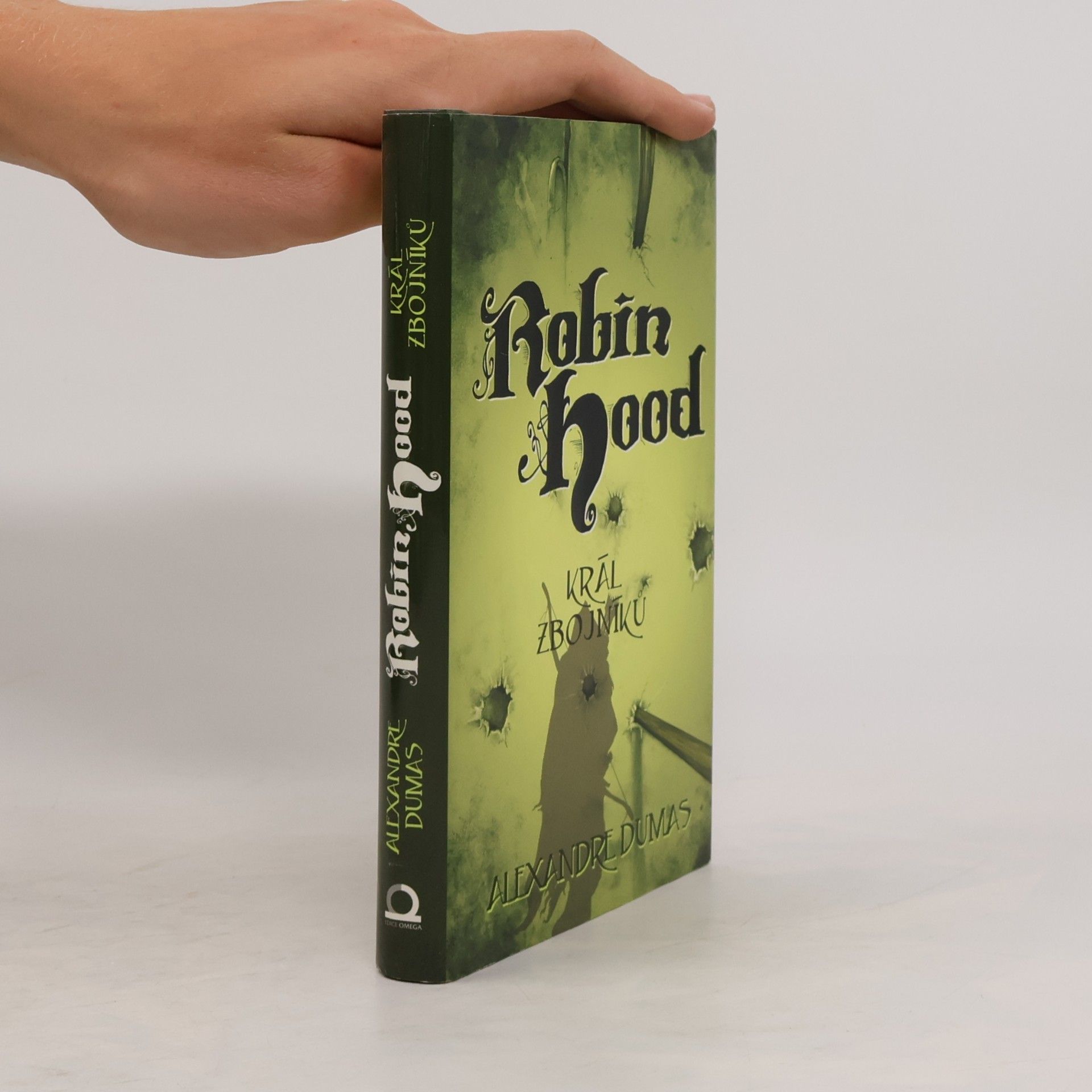 Alexandre Dumas starší Robin Hood - Král zbojníků