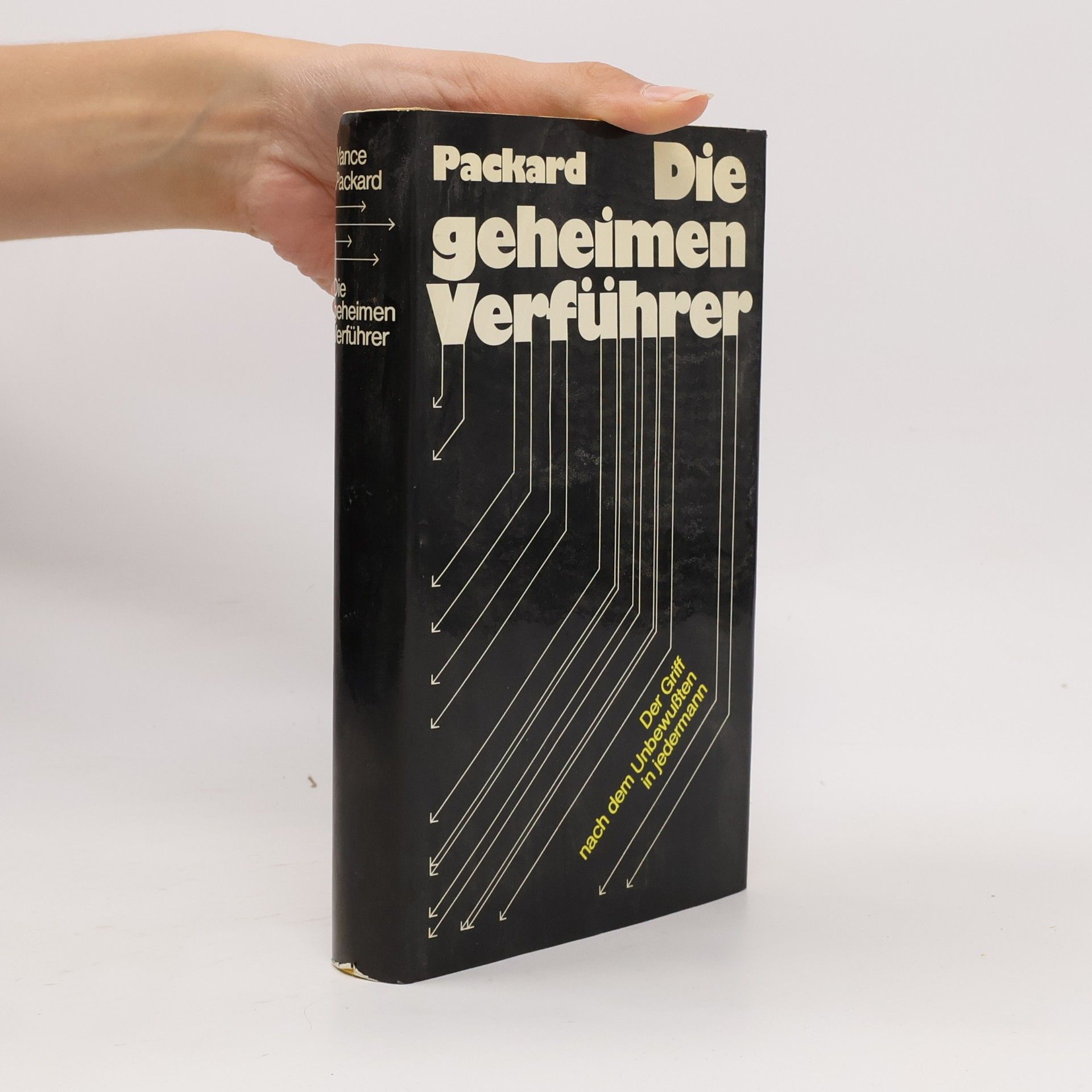 Vance Oakley Packard Die geheimen Verführer