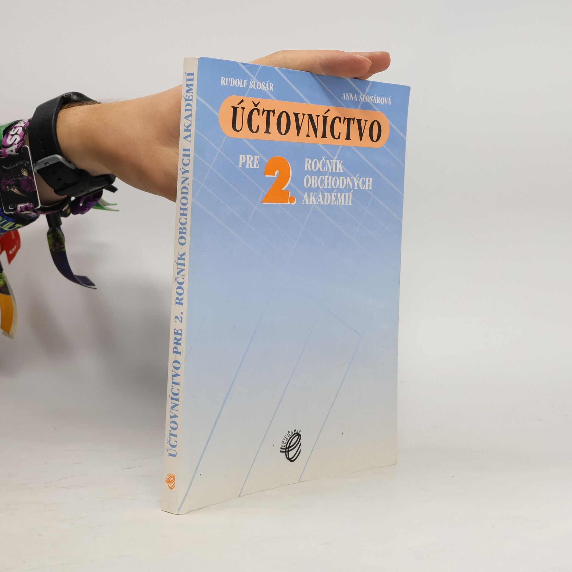 Rudolf Šlosár Účtovníctvo pre 2. ročník obchodných akadémií