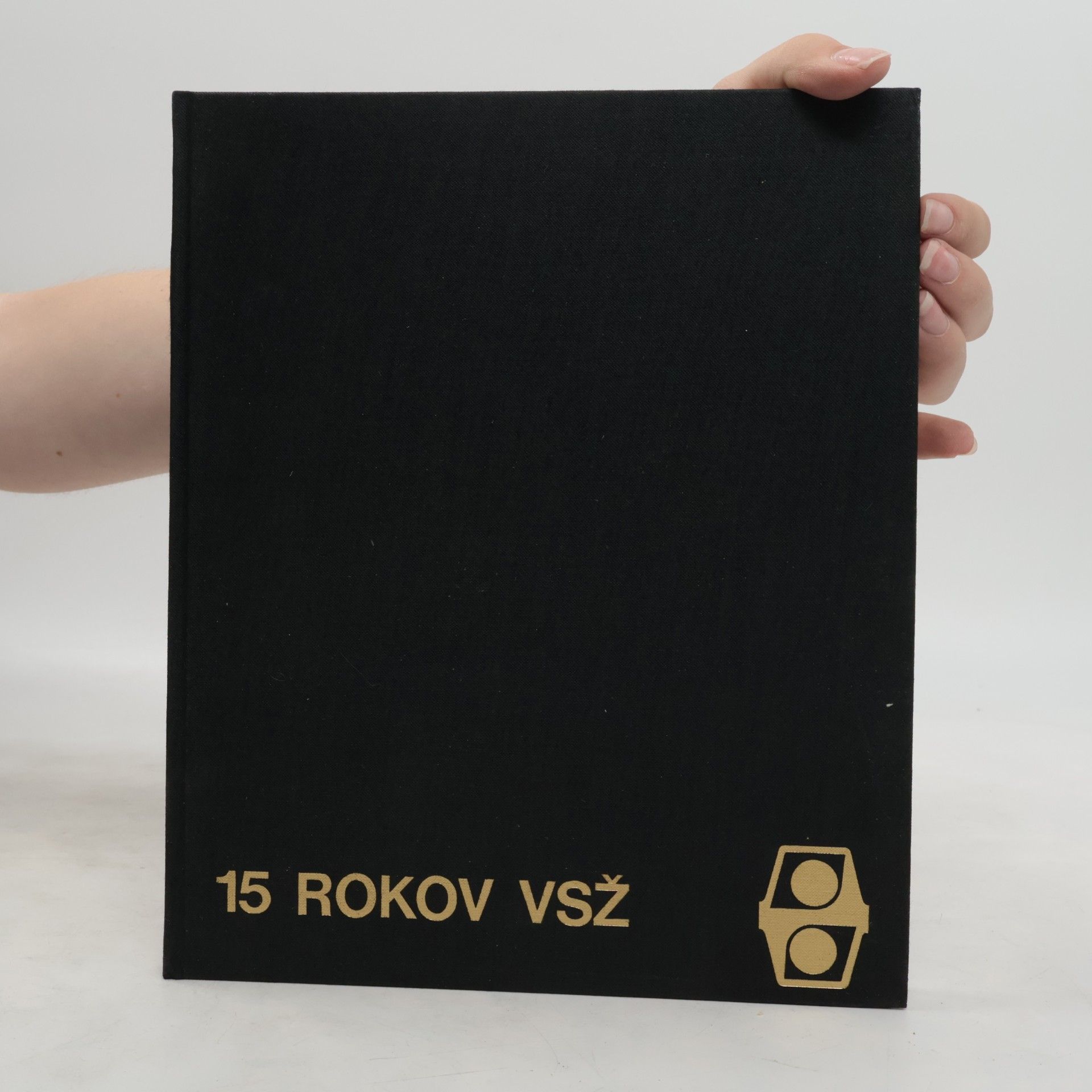 Kolektiv autorů 15 rokov VSŽ