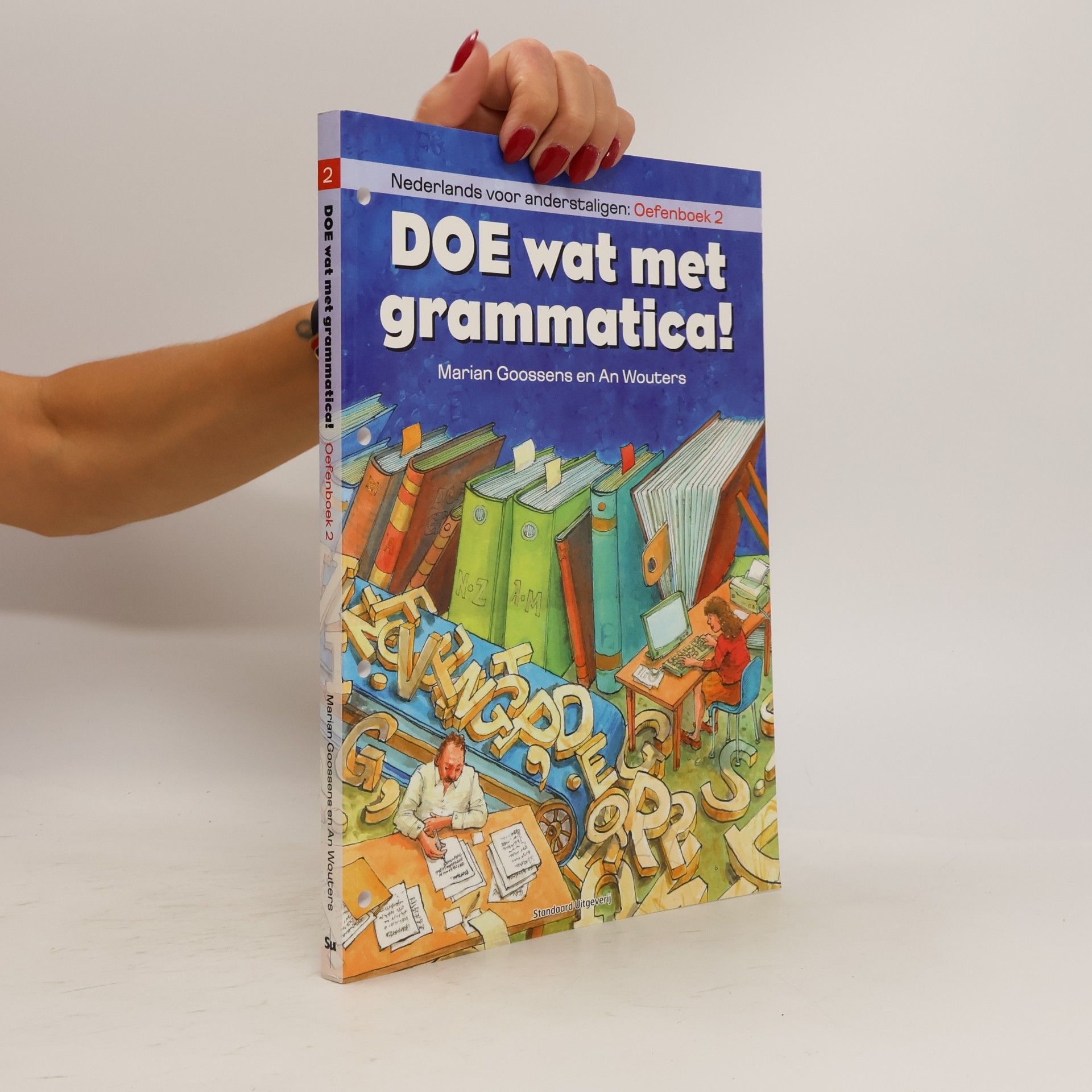 Nederlands voor anderstaligen - 2: Doe wat met grammatica!