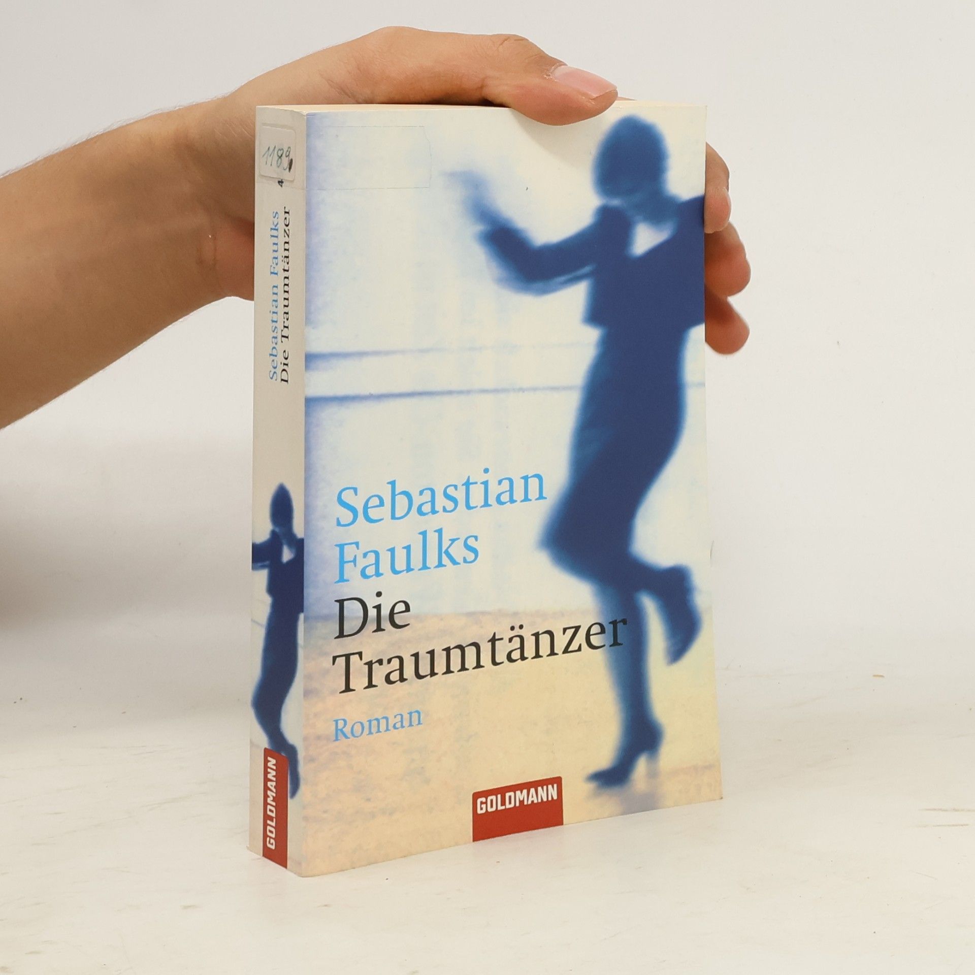 Sebastian Faulks Die Traumtänzer