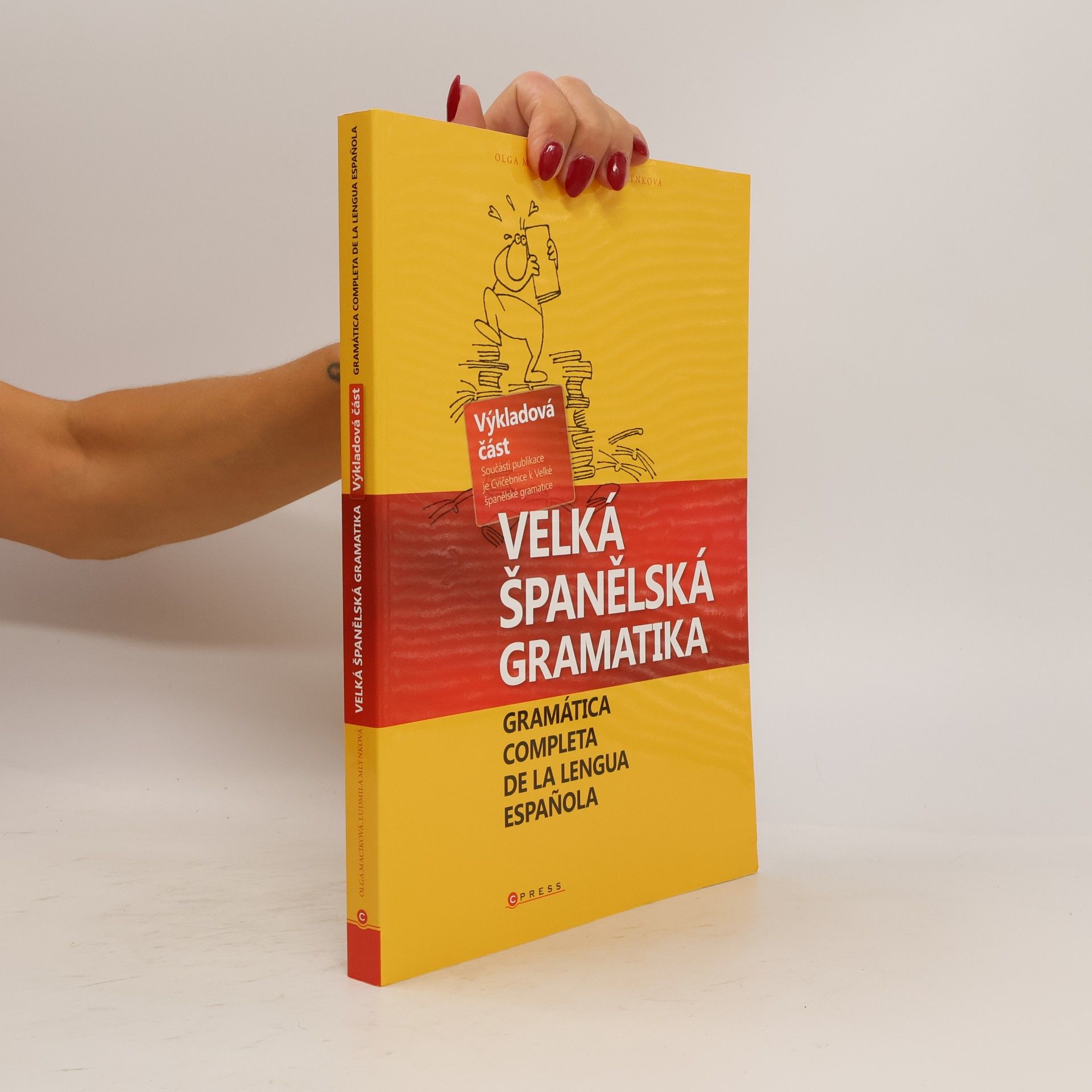 Ludmila Mlýnková Velká španělská gramatika