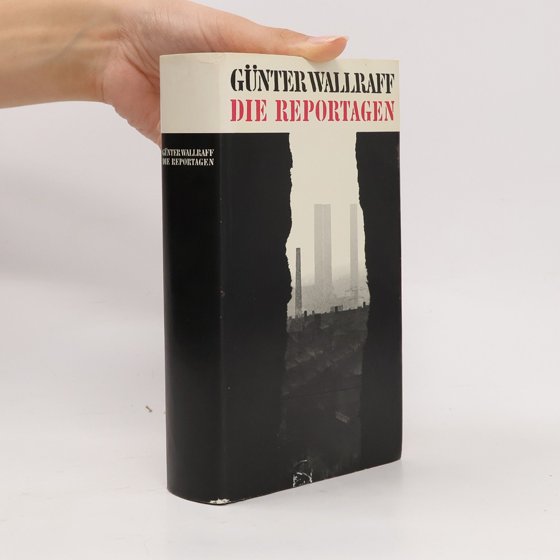 Günther Wallraff Die Reportagen