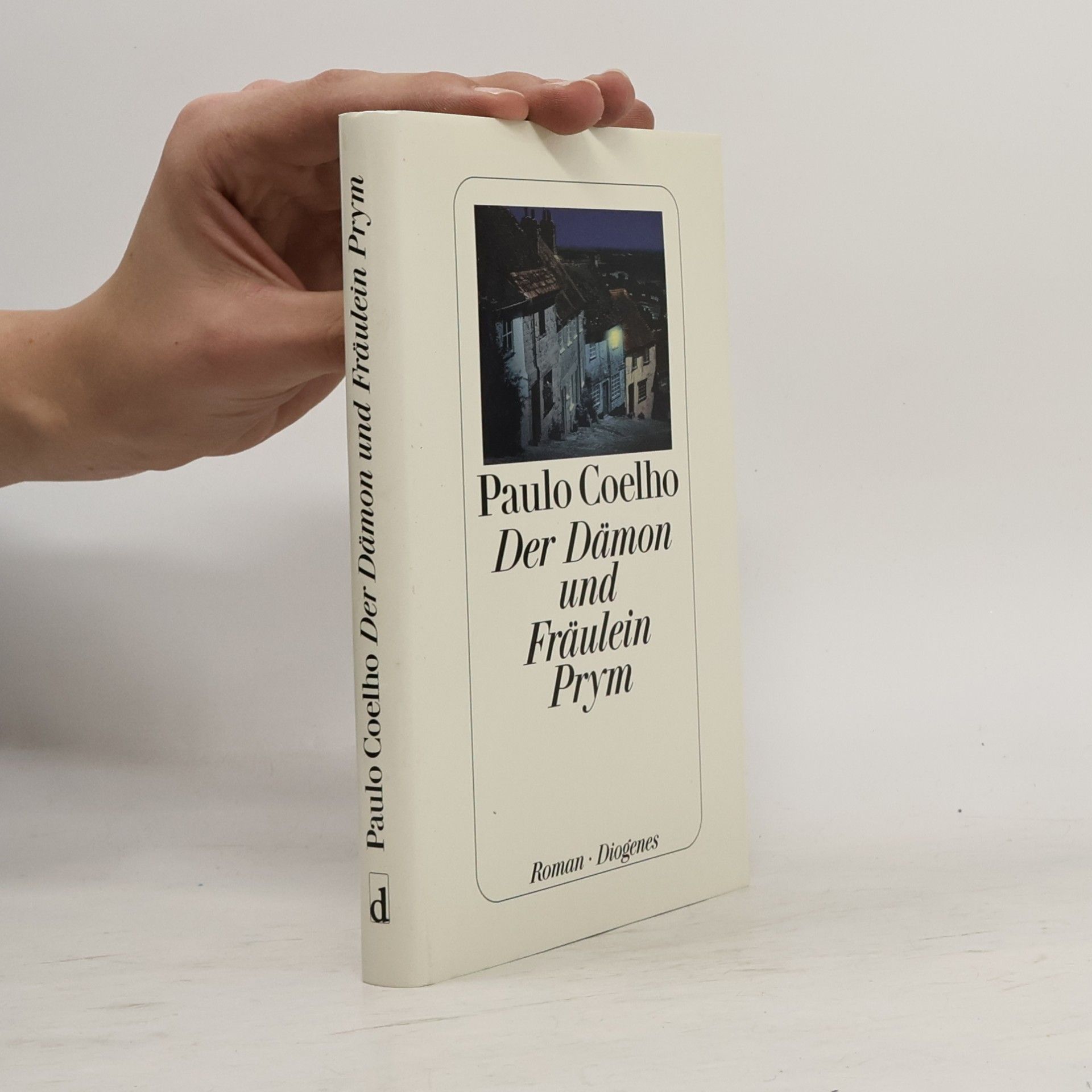Paulo Coelho Der Dämon und Fräulein Prym