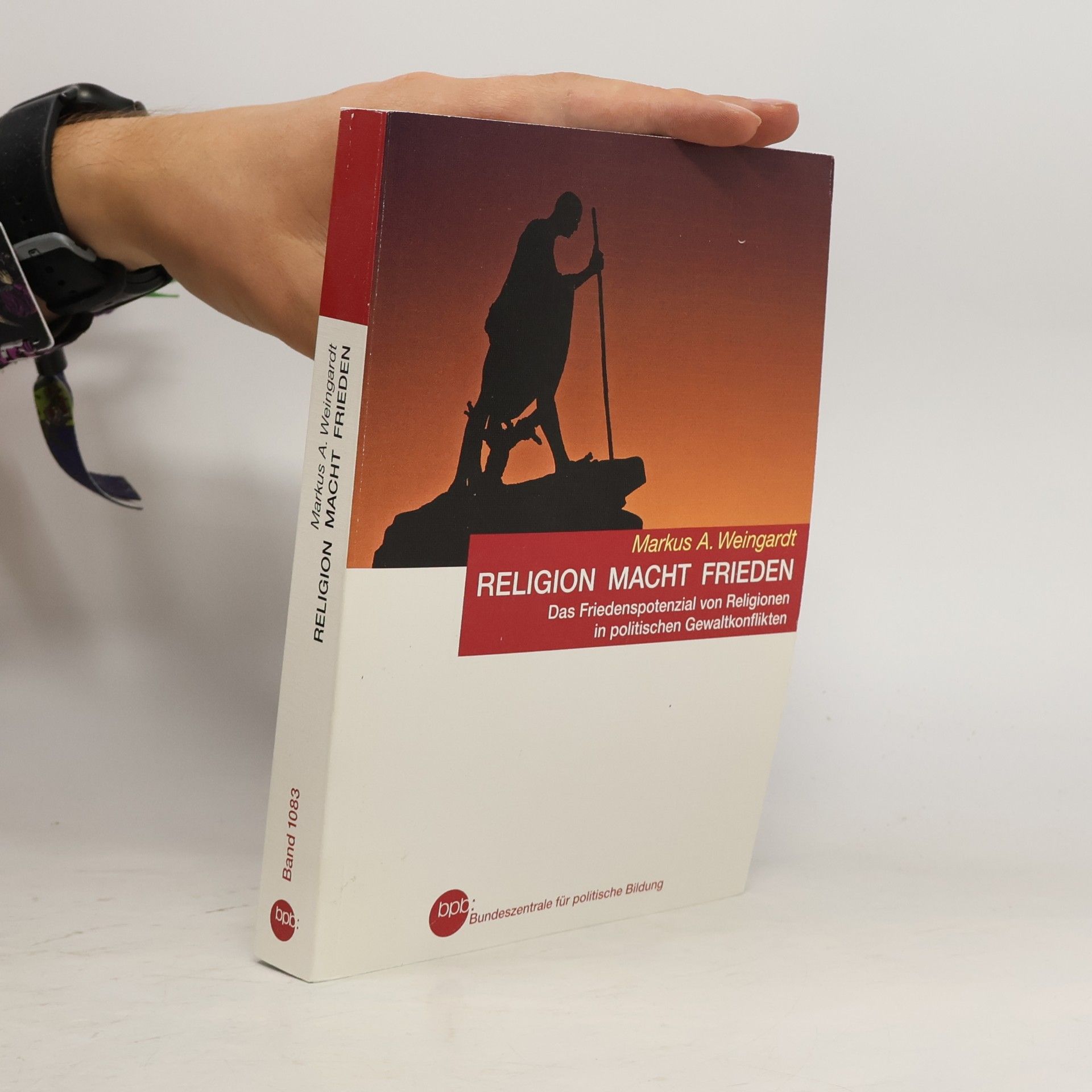Markus A. Weingardt Religion - Macht - Frieden