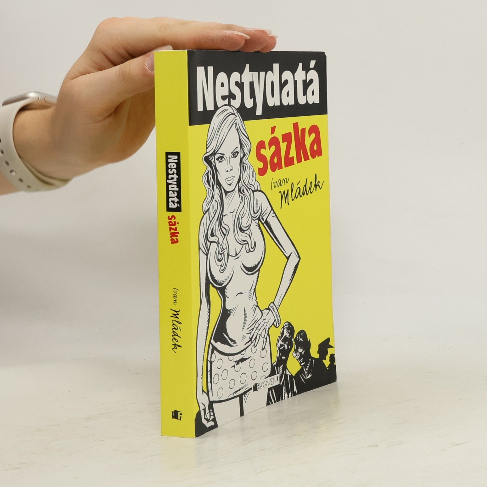 Ivan Mládek Nestydatá sázka