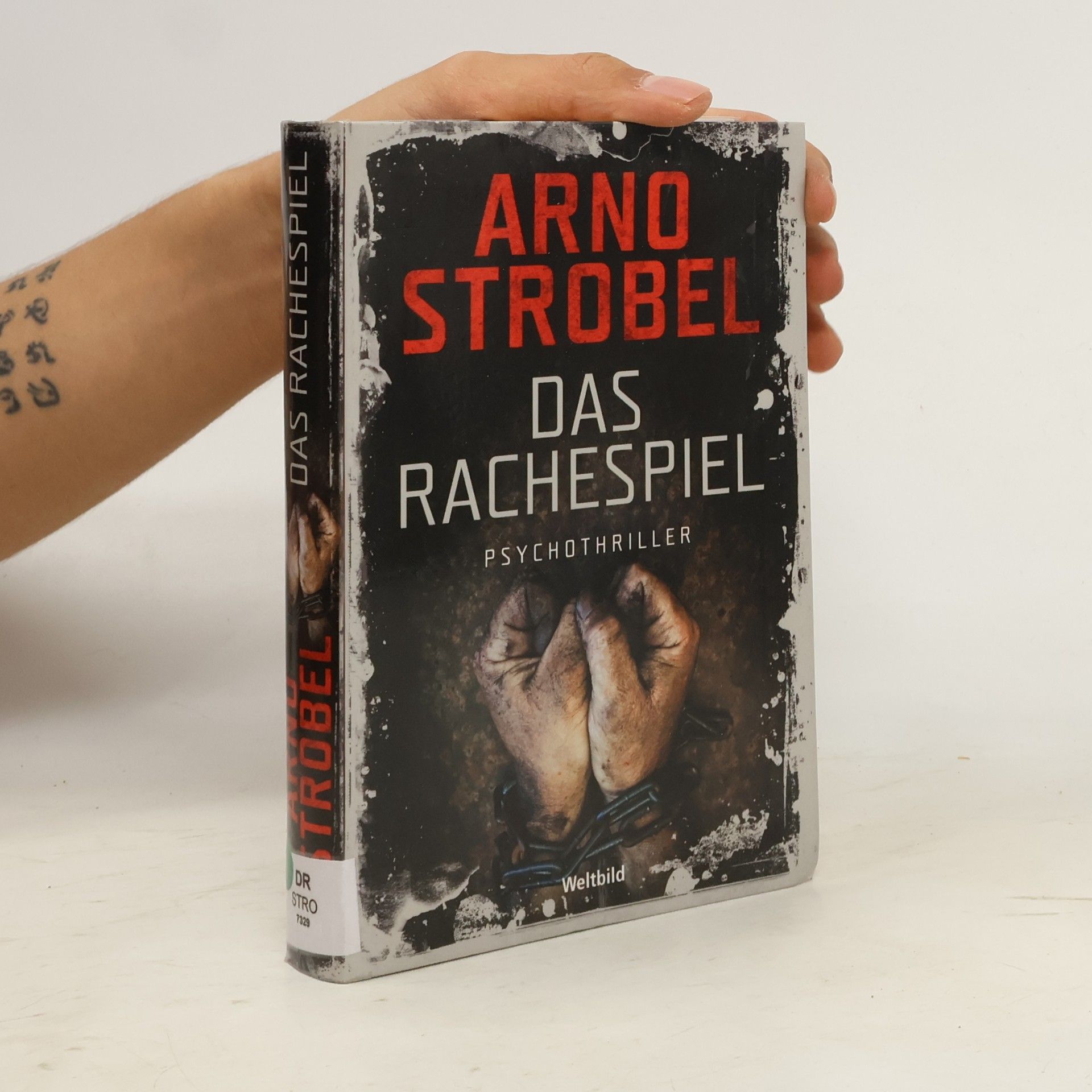 Arno Strobel Das Rachespiel