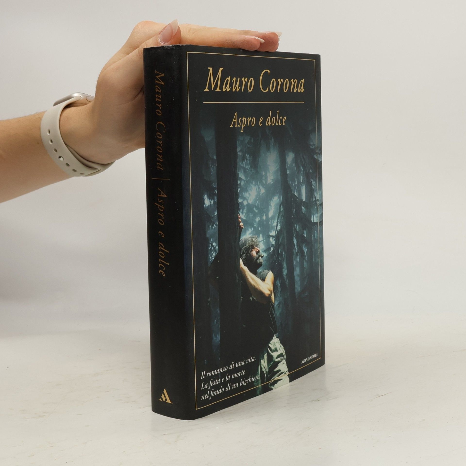 Mauro Corona Aspro e dolce (Omnibus)