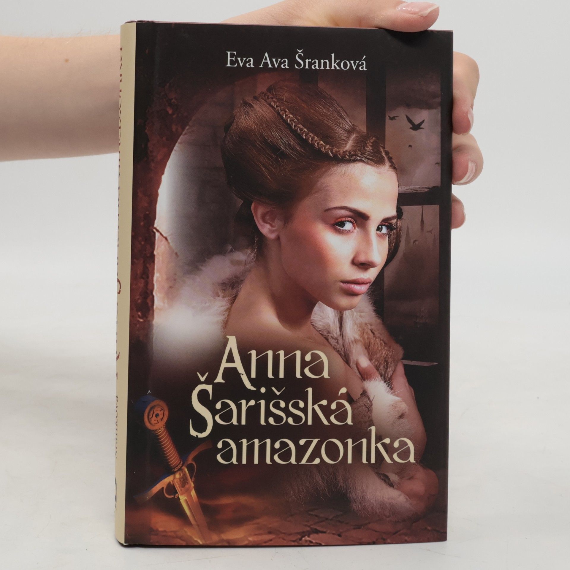 Eva Ava Šranková Anna: Šarišská amazonka